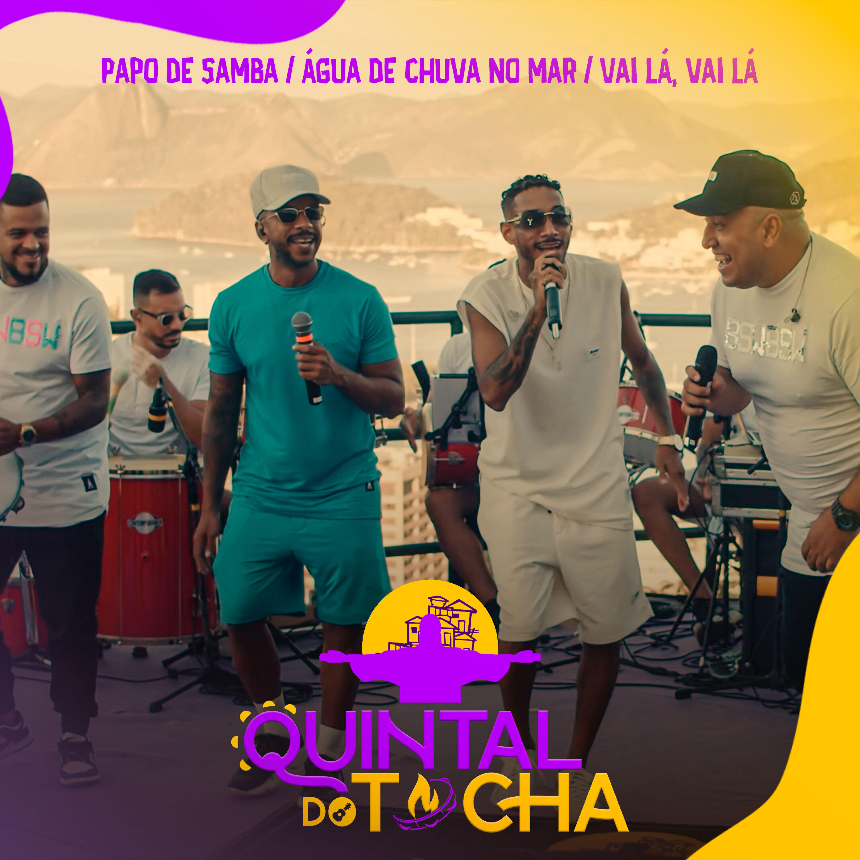 Релиз Quintal do Tocha: Papo de Samba / Agua de Chuva no Mar / Vai Lá, Vai Lá