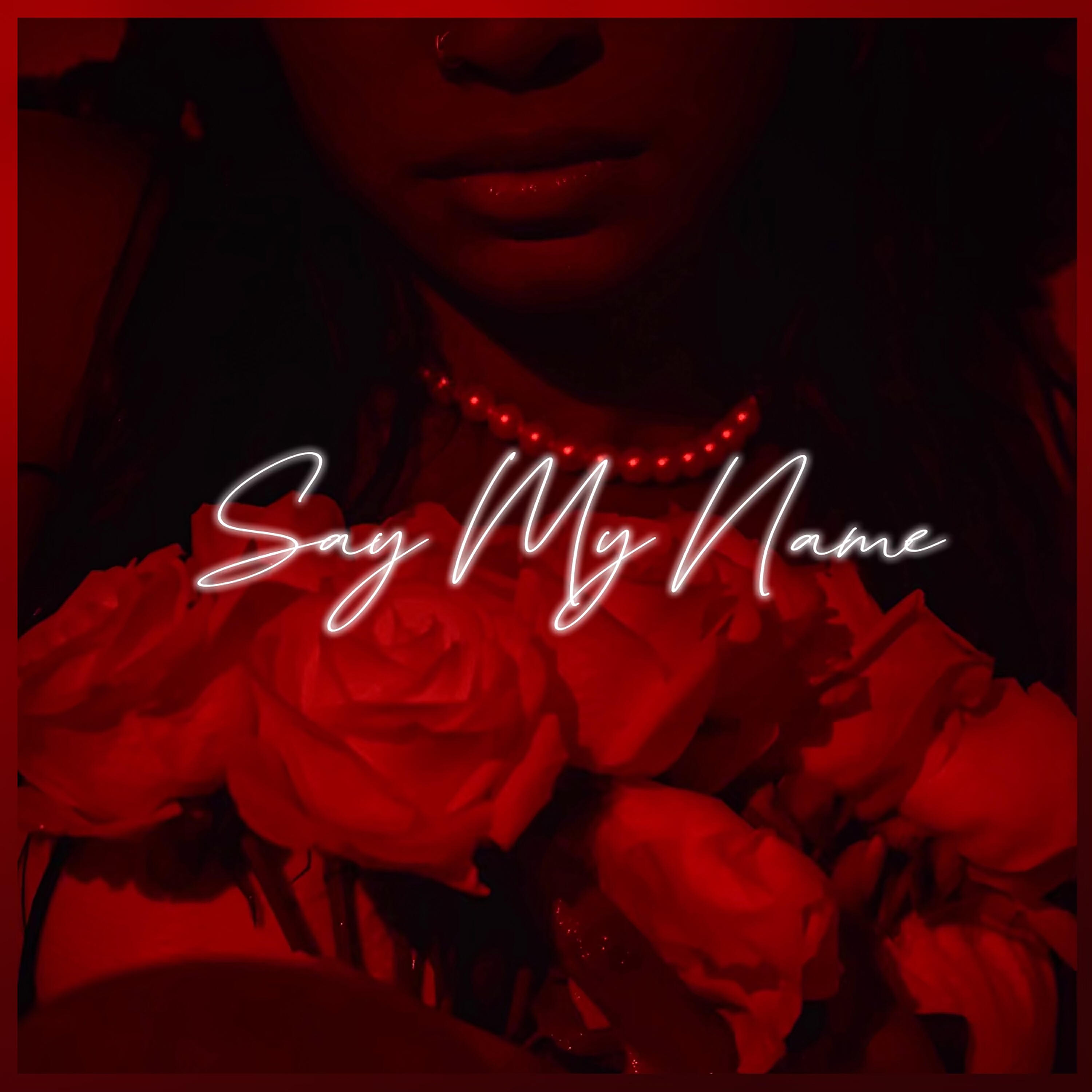 Релиз Say My Name