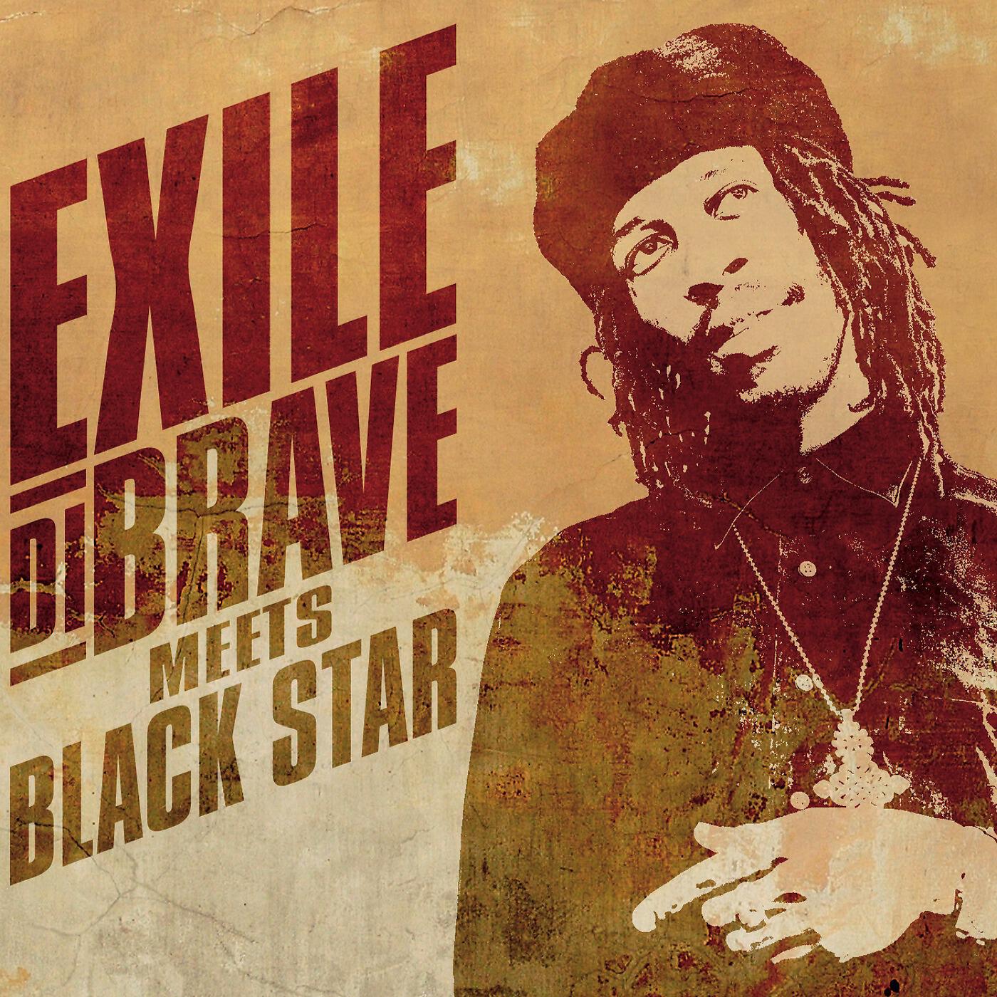 Релиз Exile Di Brave Meets Black Star