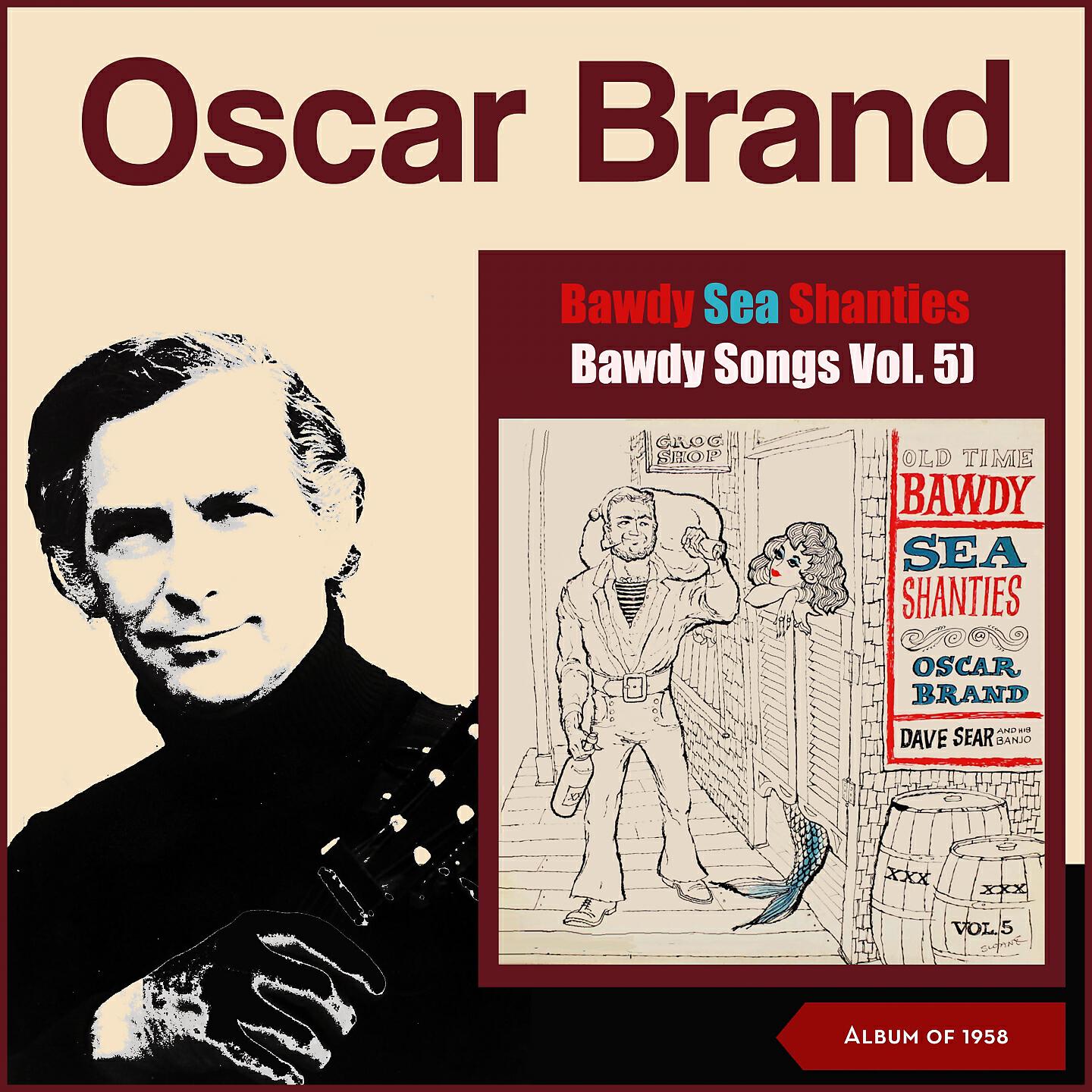 Релиз Bawdy Sea Shanties (Bawdy Songs Vol. 5)