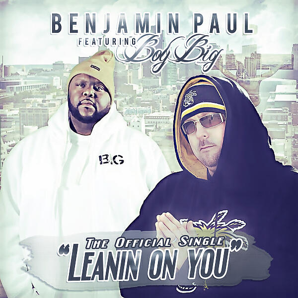Релиз Leanin On You (feat. Boy Big)