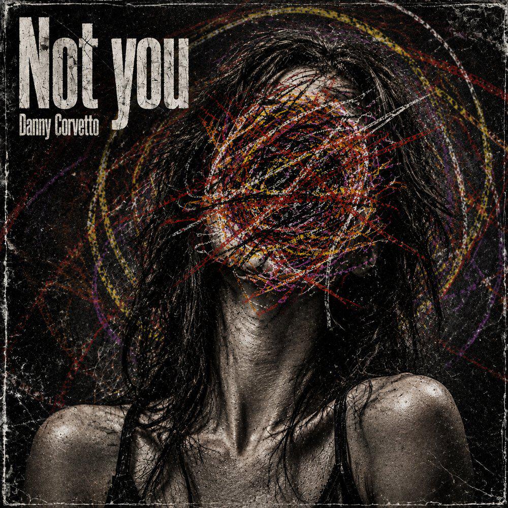 Релиз Not You