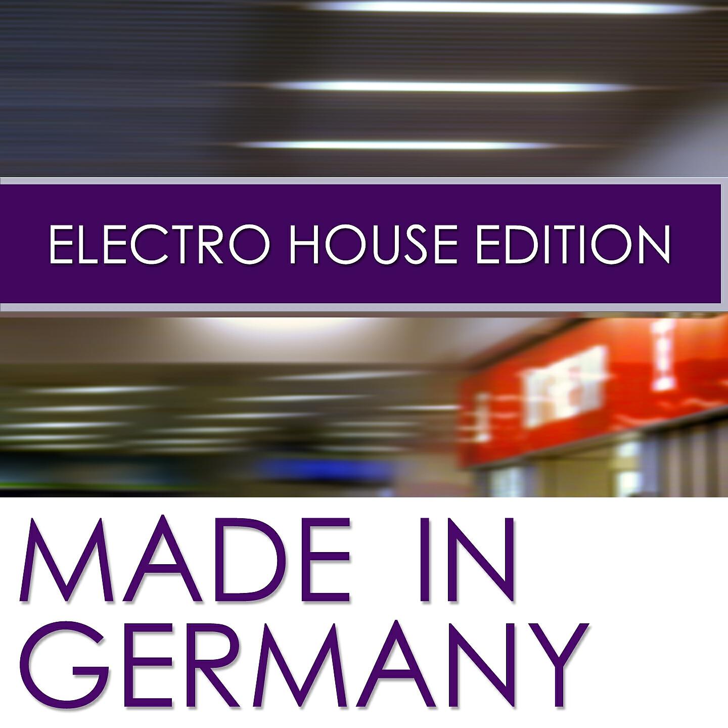 Релиз Made In Germany Electro House Edition
