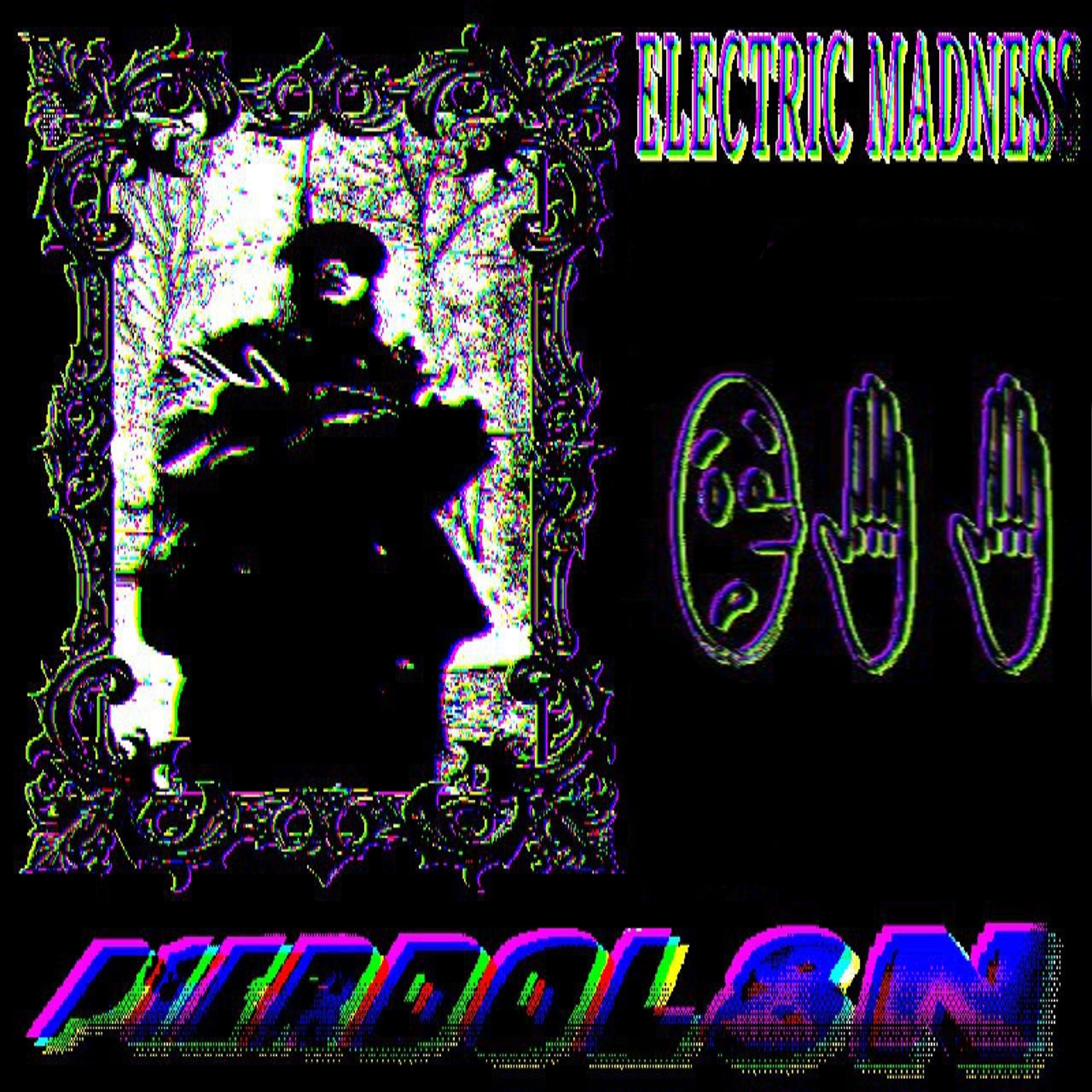 Релиз ELECTRIC MADNESS