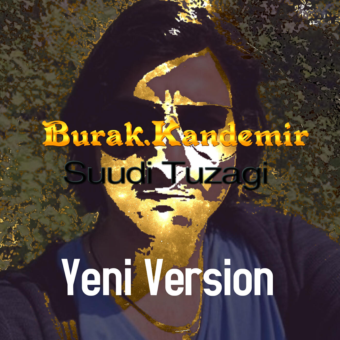 Релиз Suudi Tuzagi (Yeni Version)