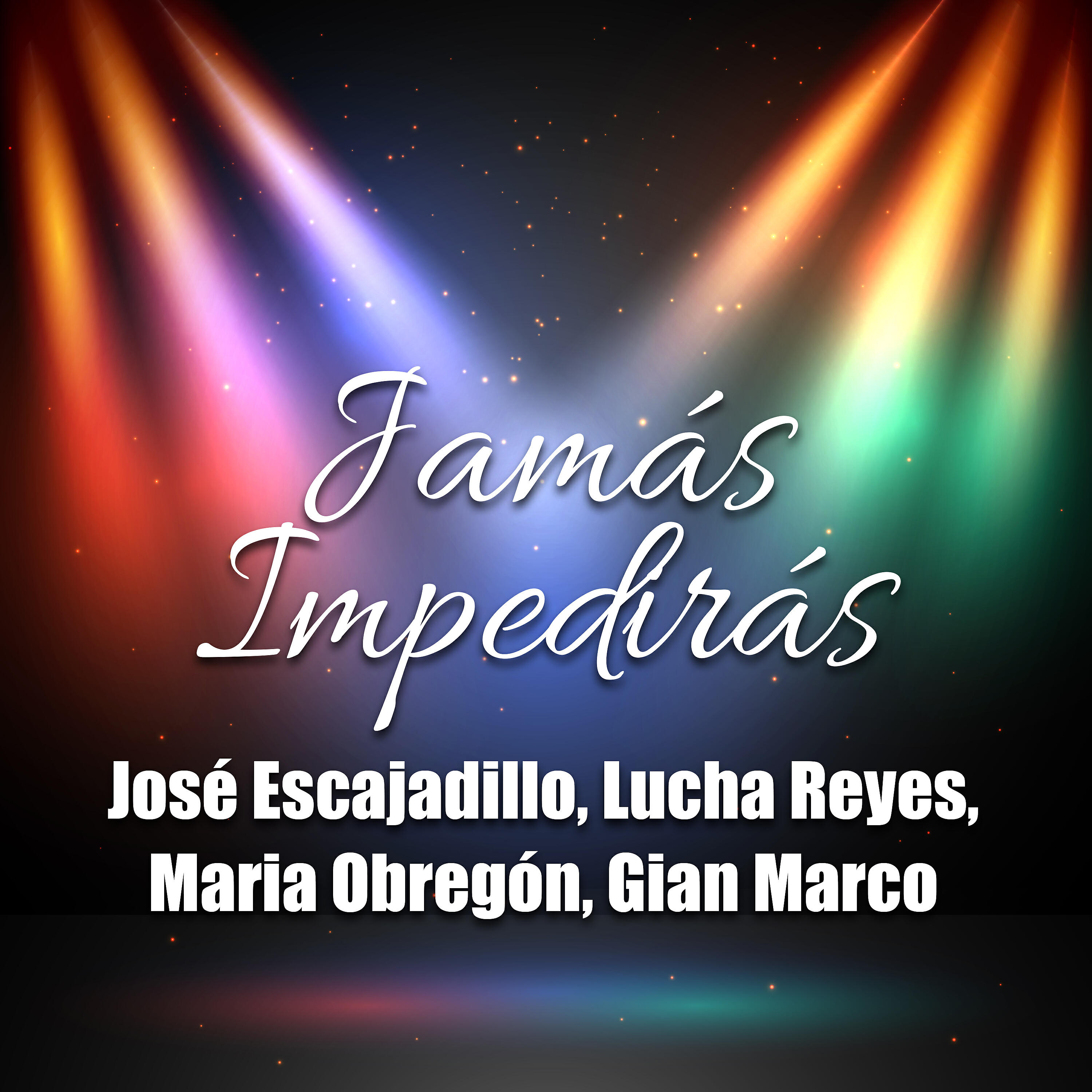 Релиз Jamás Impedirás