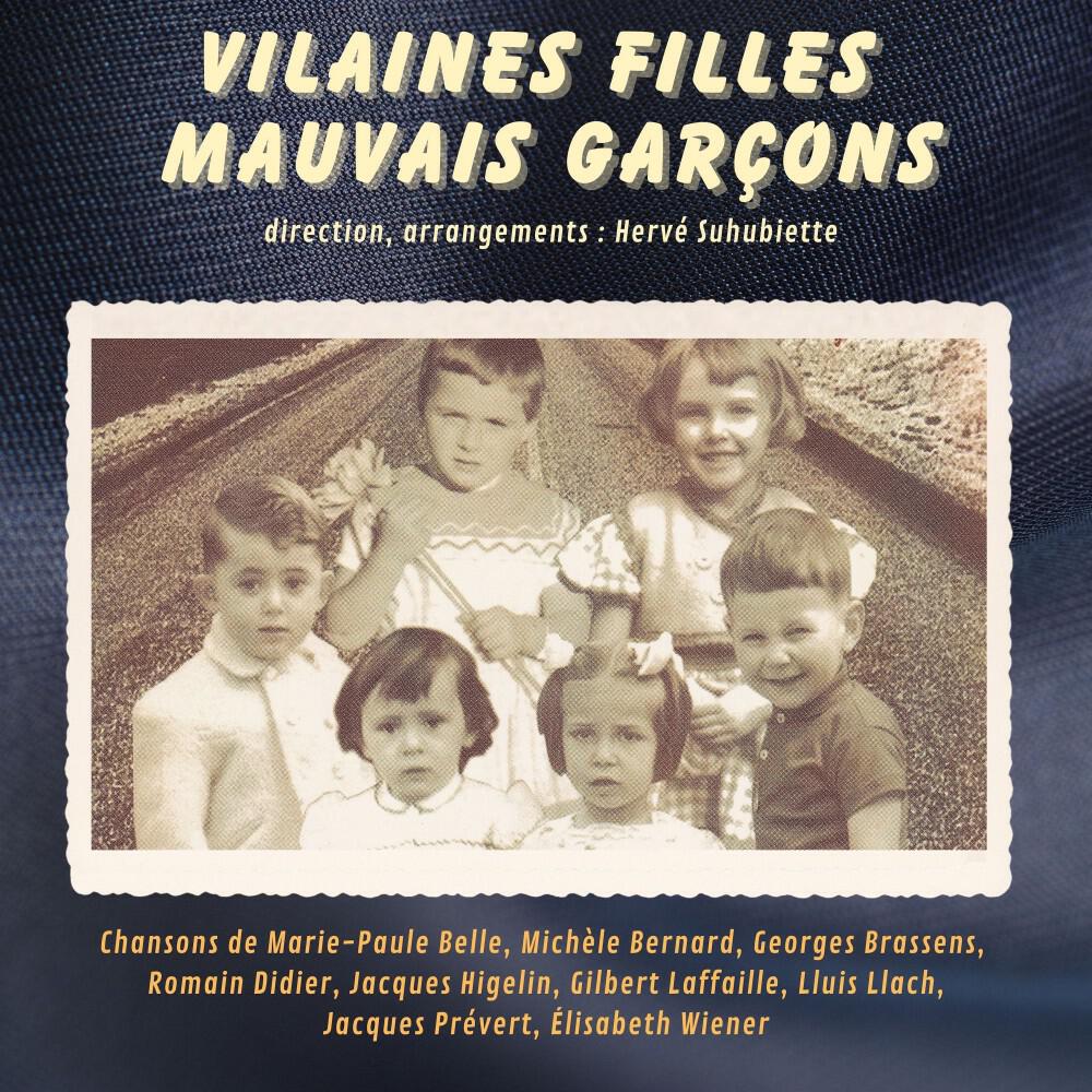 Релиз Vilaines filles mauvais garçons (Groupe vocal)