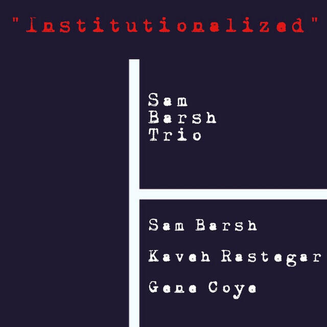 Релиз Institutionalized