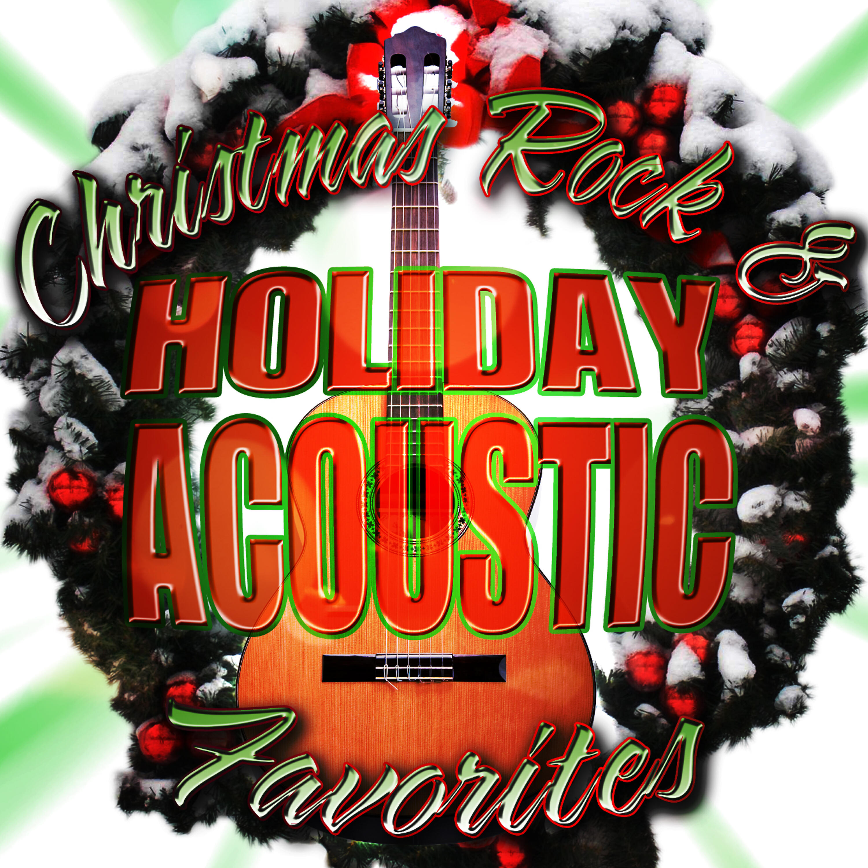 Релиз Christmas Rock & Holiday Acoustic Favorites