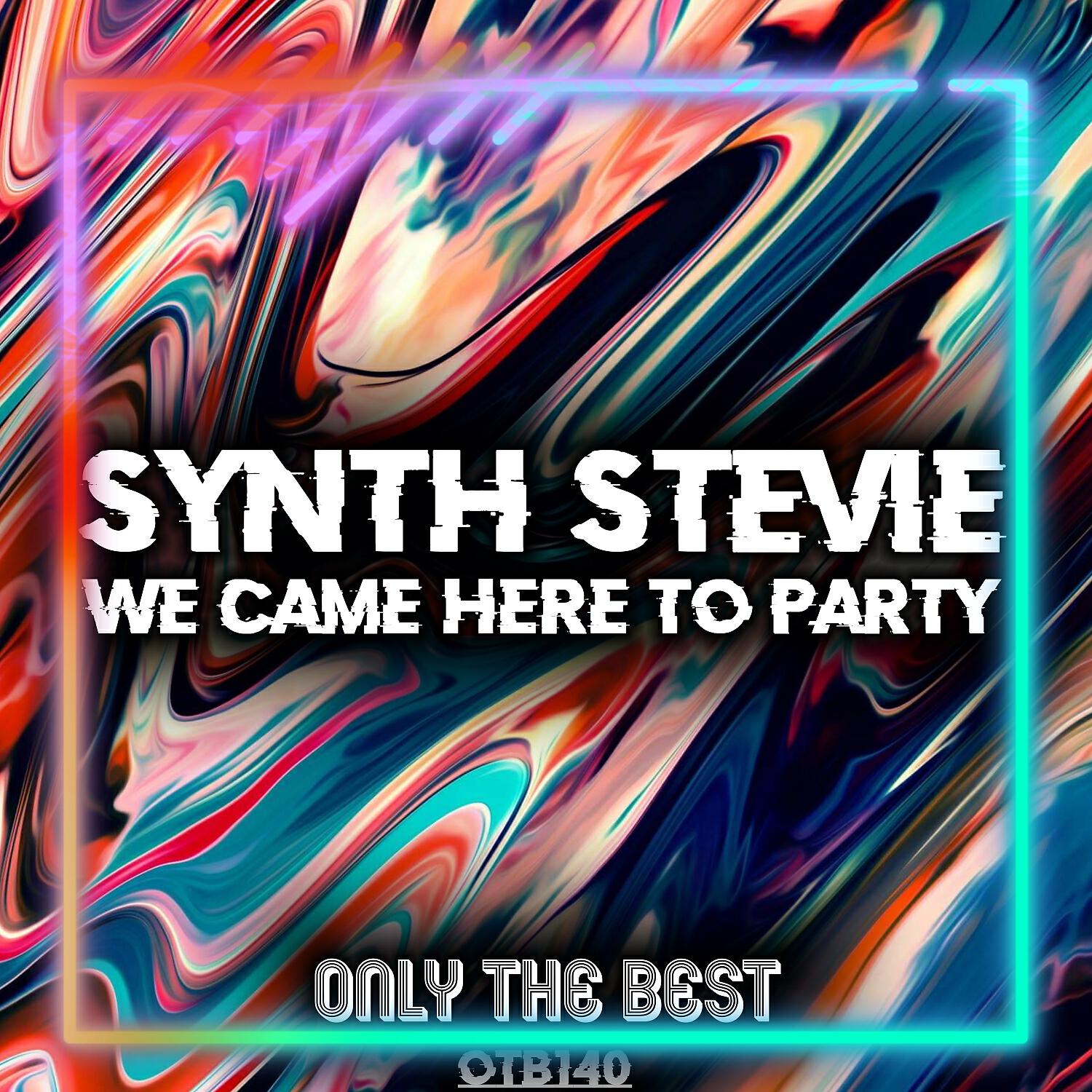 Постер альбома We Came Here to Party
