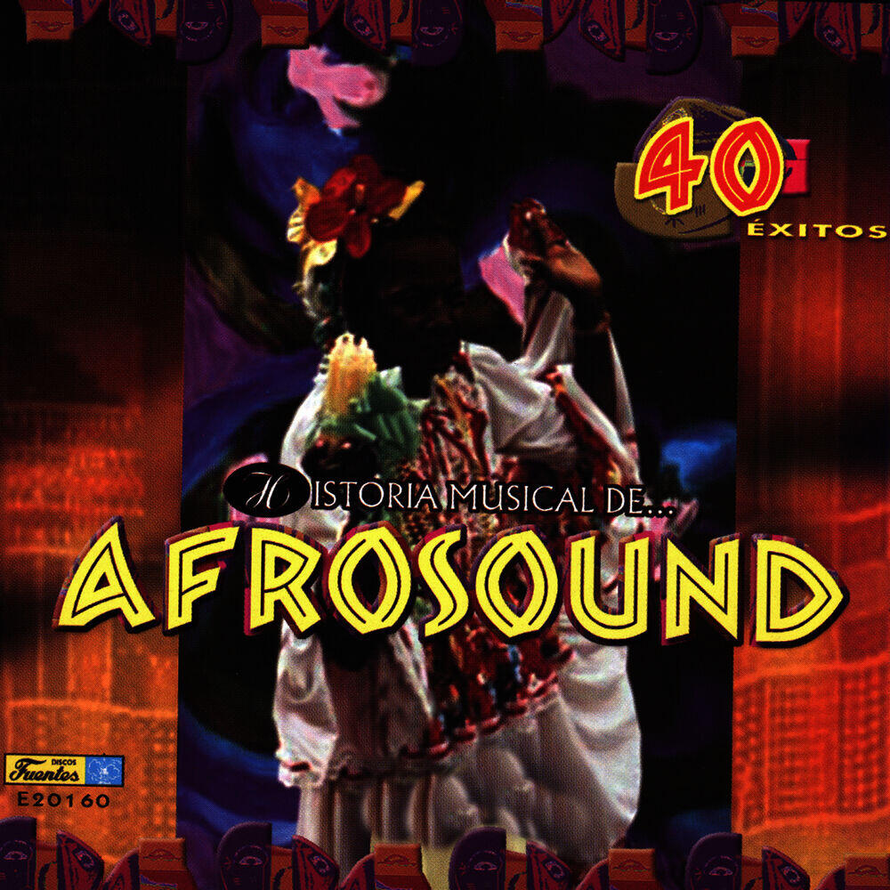 Релиз Historia Musical de Afrosound: 40 Éxitos