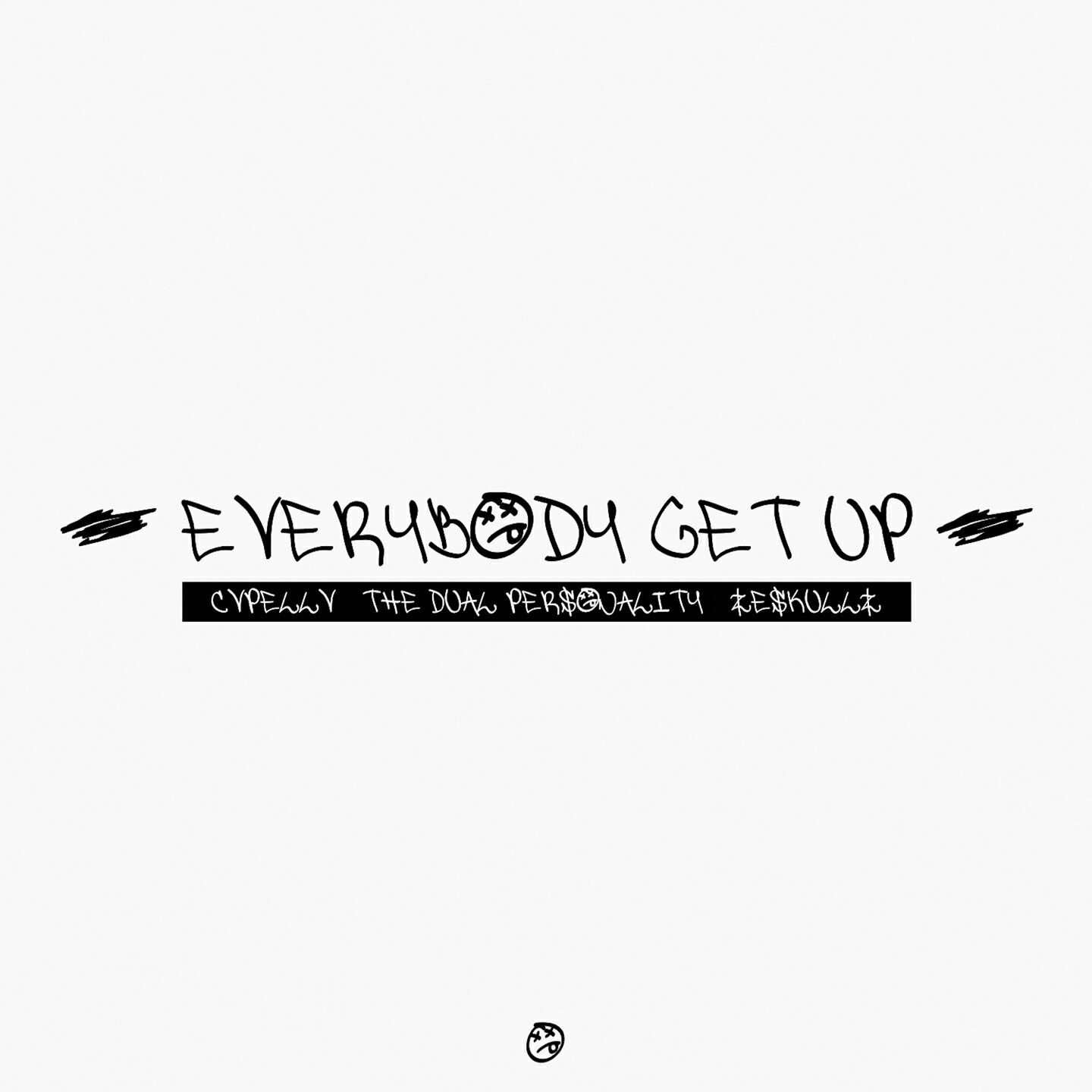 Релиз Everybody Get Up