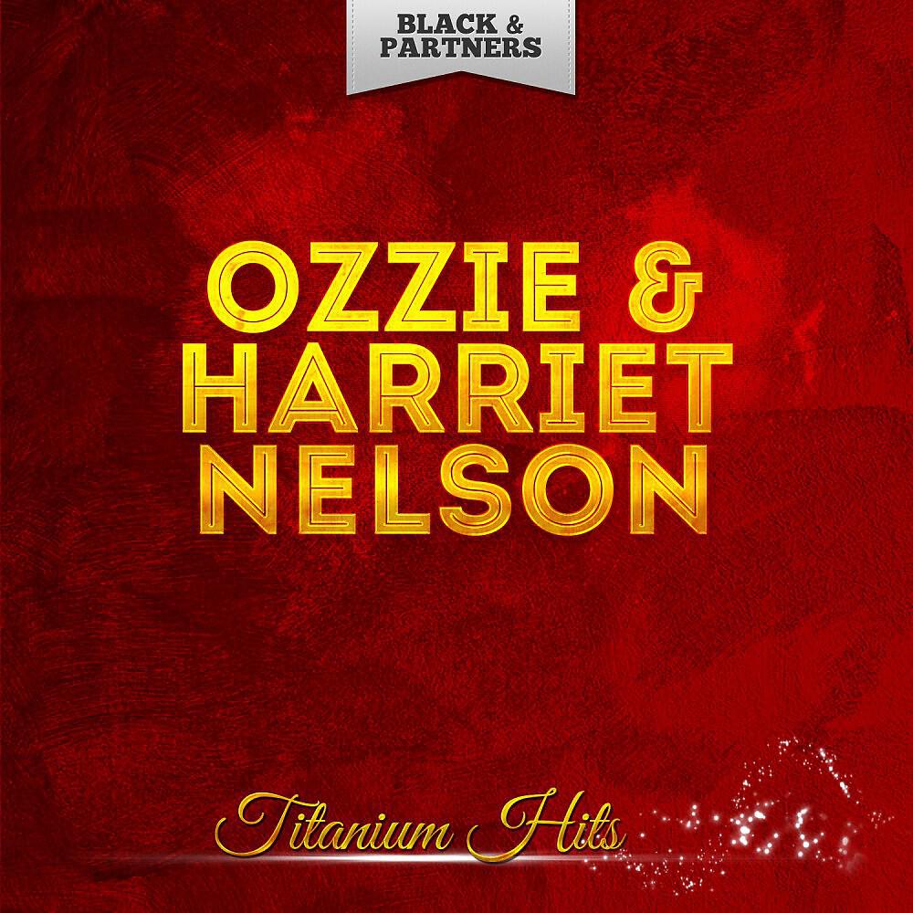Ozzie and Harriet Nelson