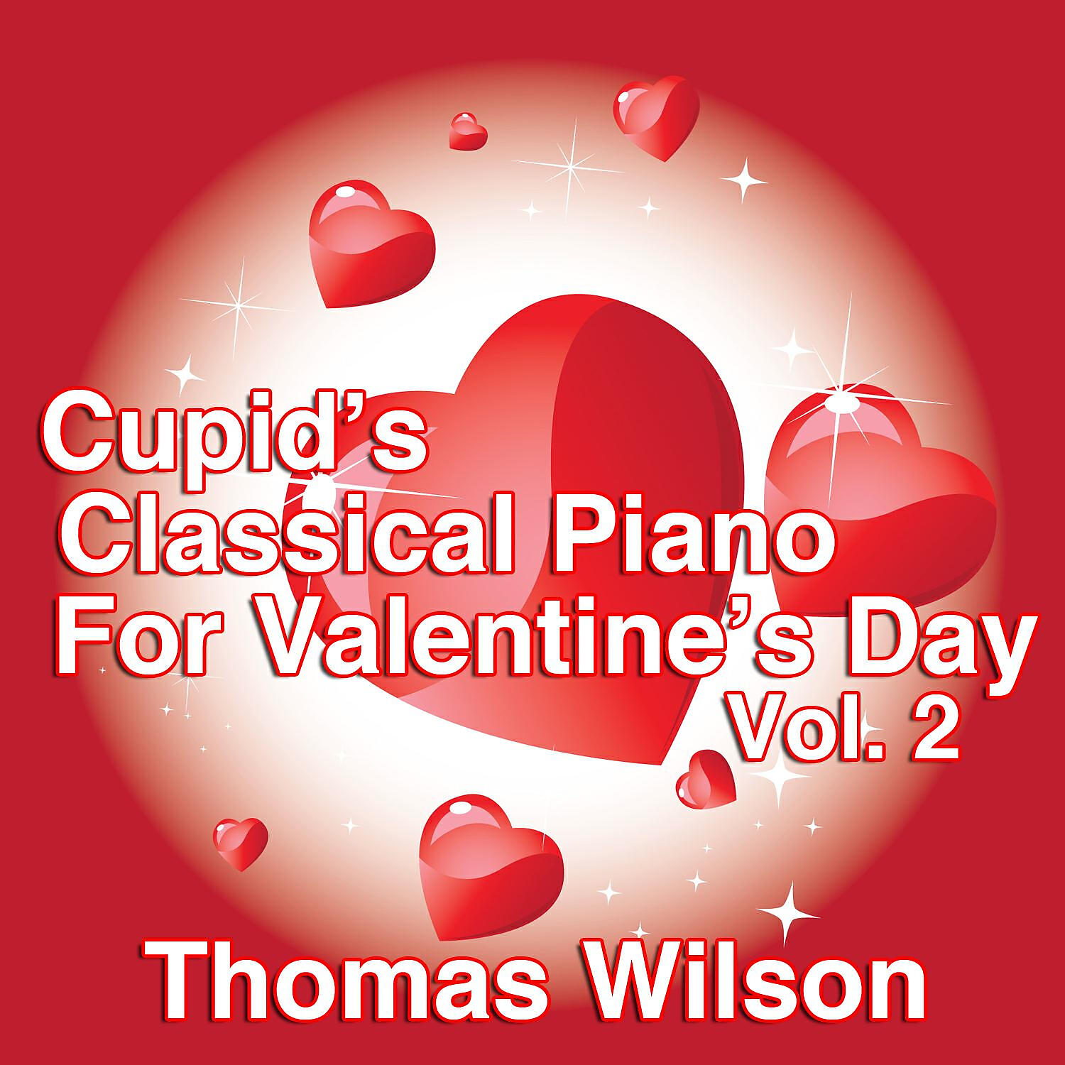 Релиз Cupid's Classical Piano For Valentine's Day Vol. 2