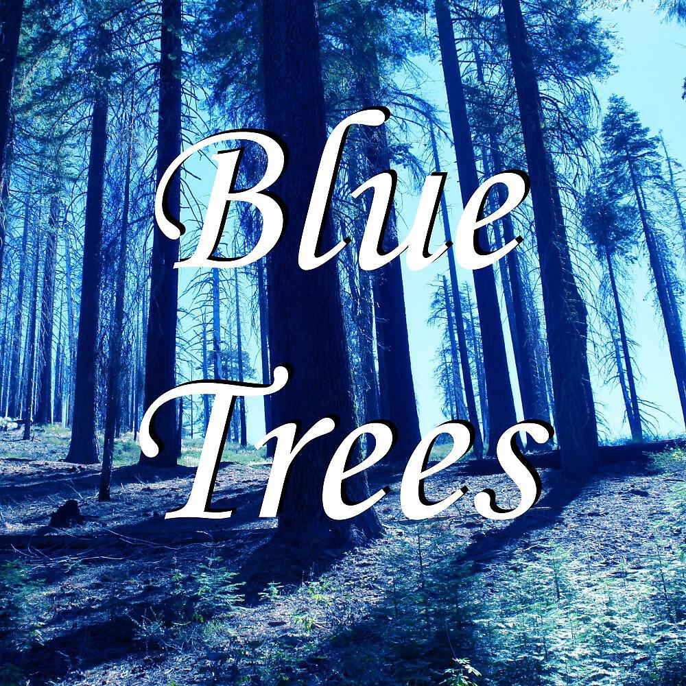 Релиз Blue Trees