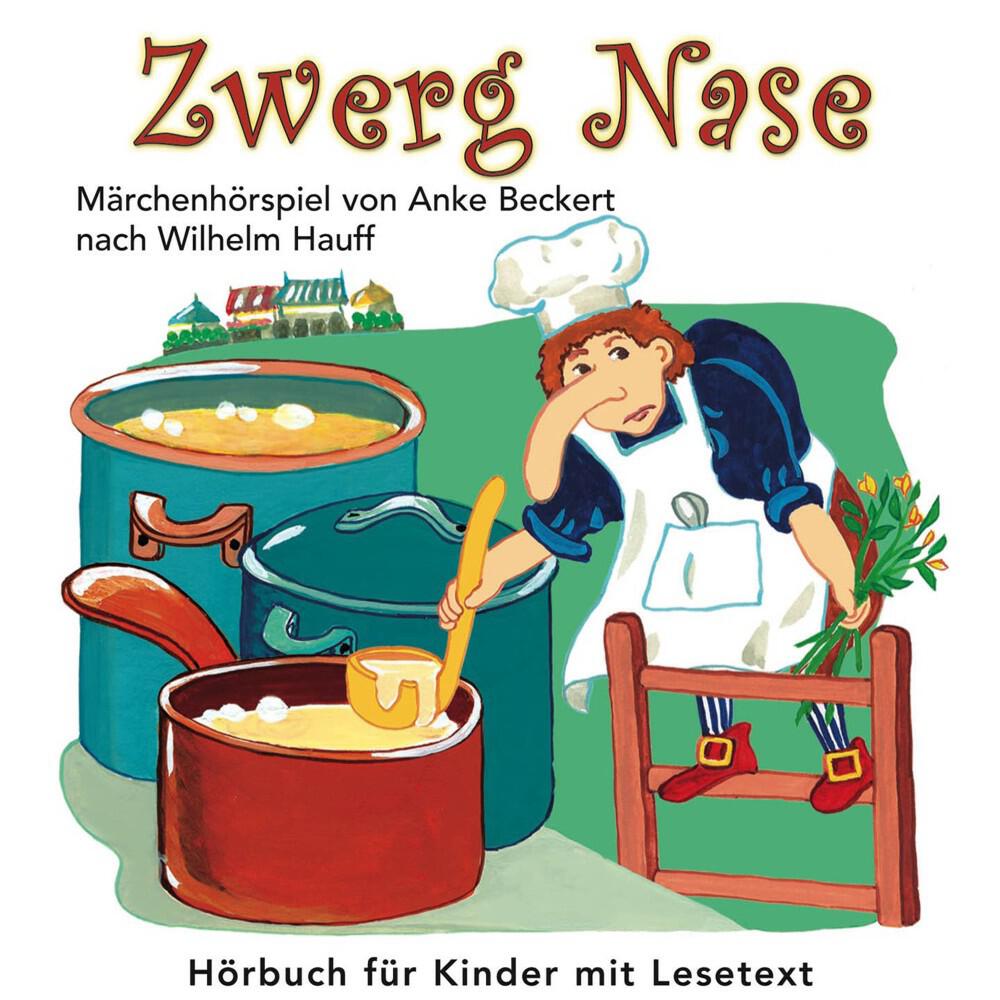 Релиз Zwerg Nase (Märchenhörspiel von Anke Beckert nach Wilhelm Hauff)