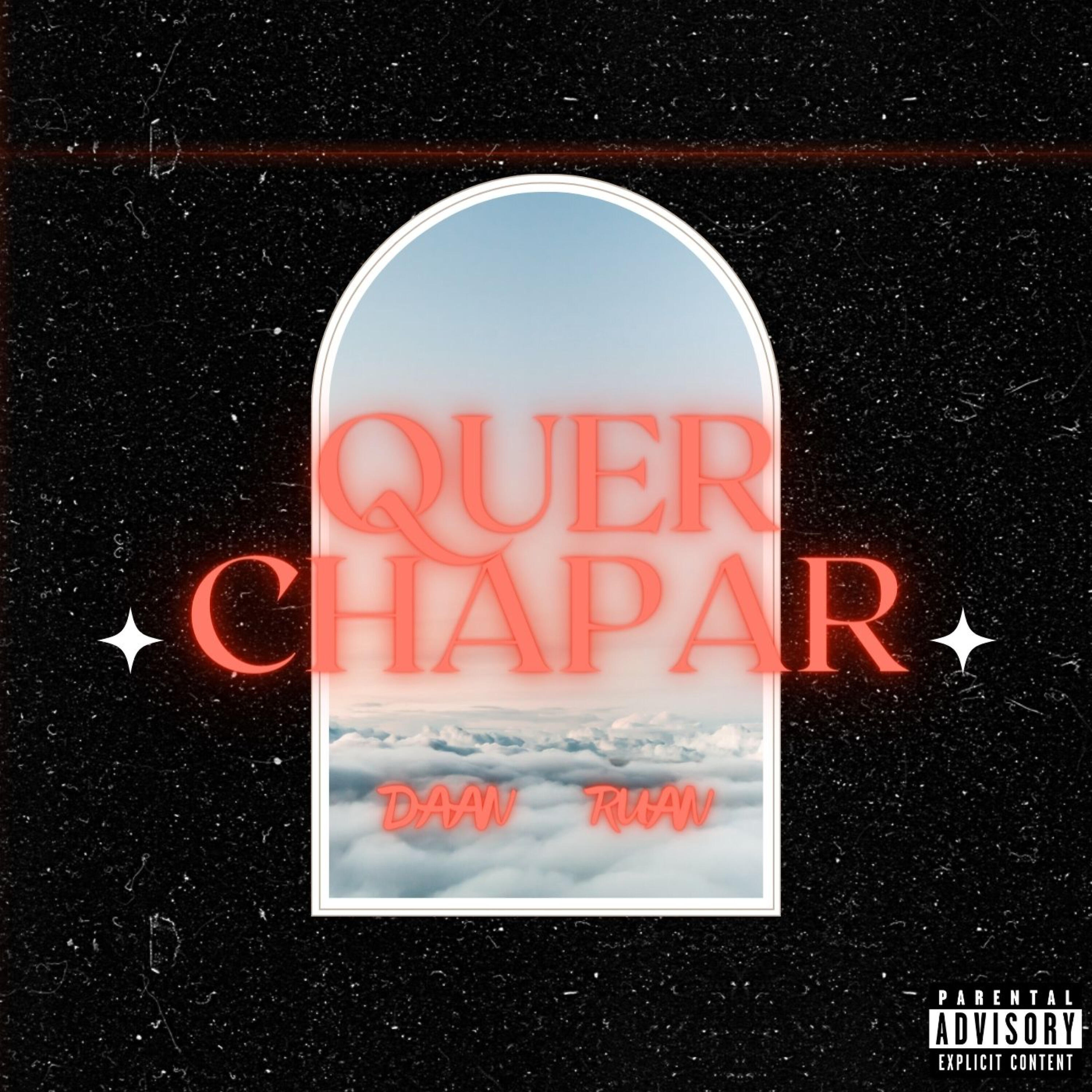 Релиз Quer Chapar