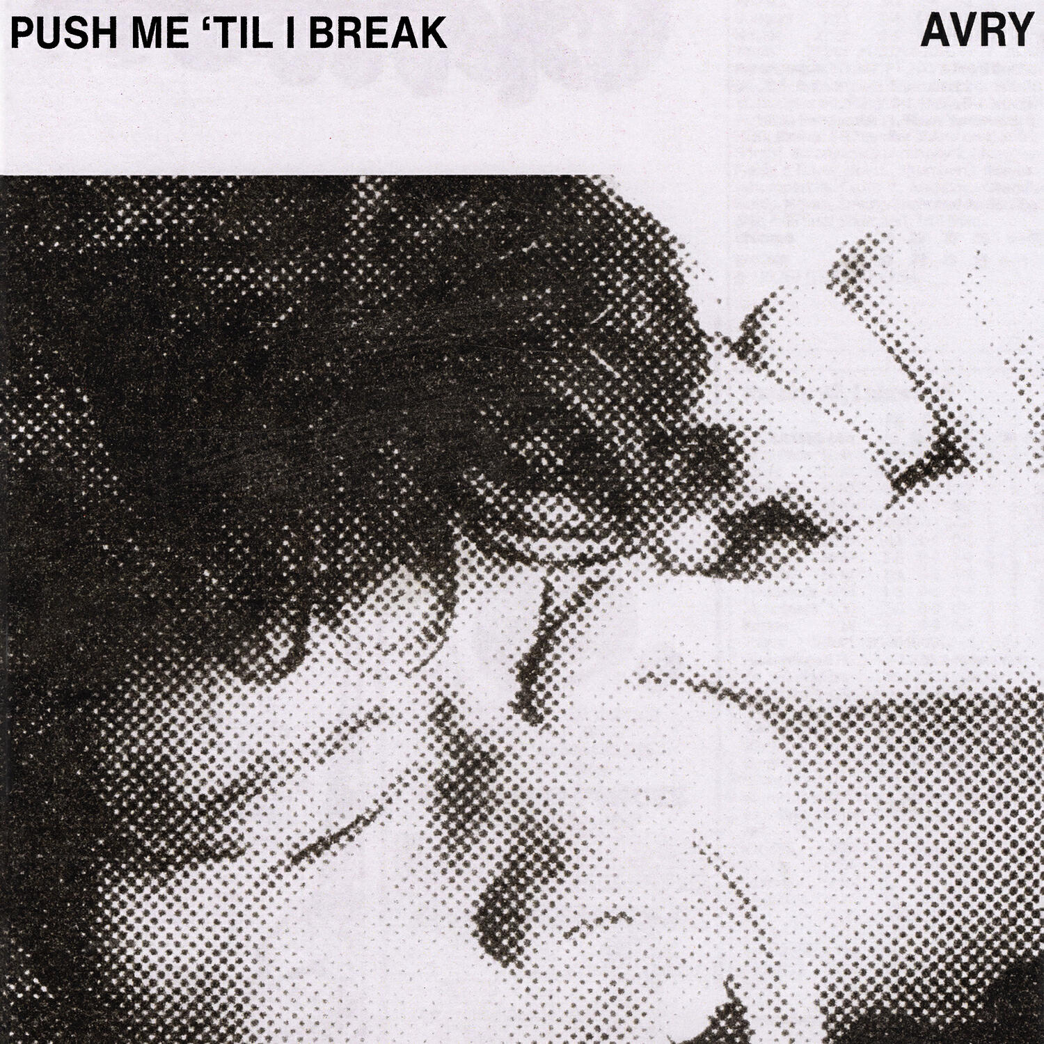 Релиз Push Me 'Til I Break
