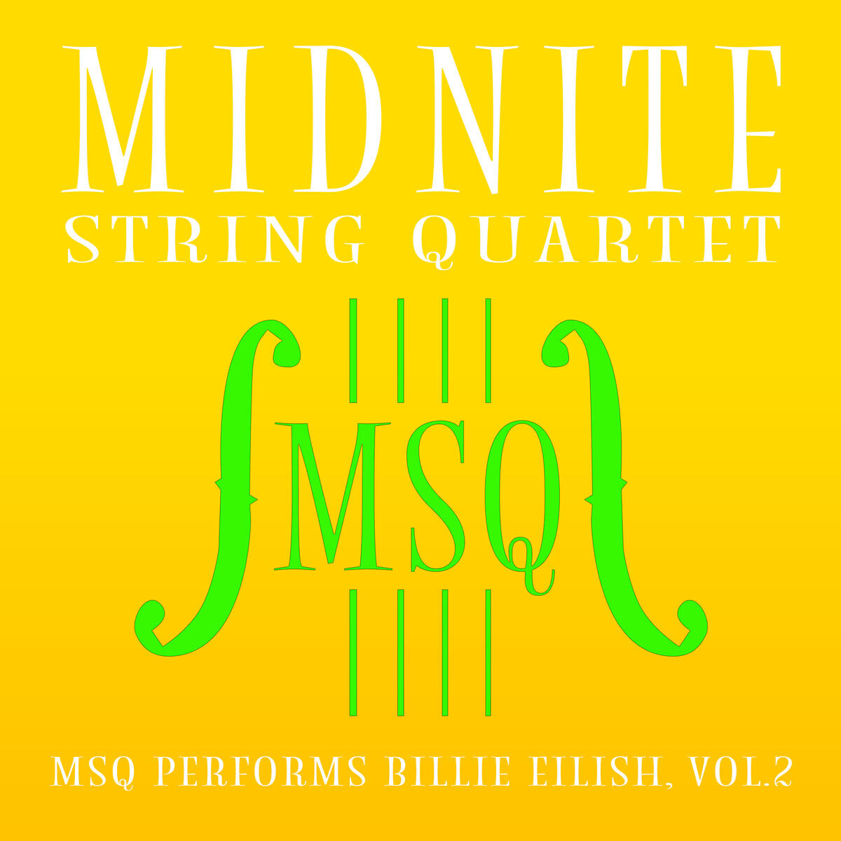 Релиз MSQ Performs Billie Eilish, Vol. 2