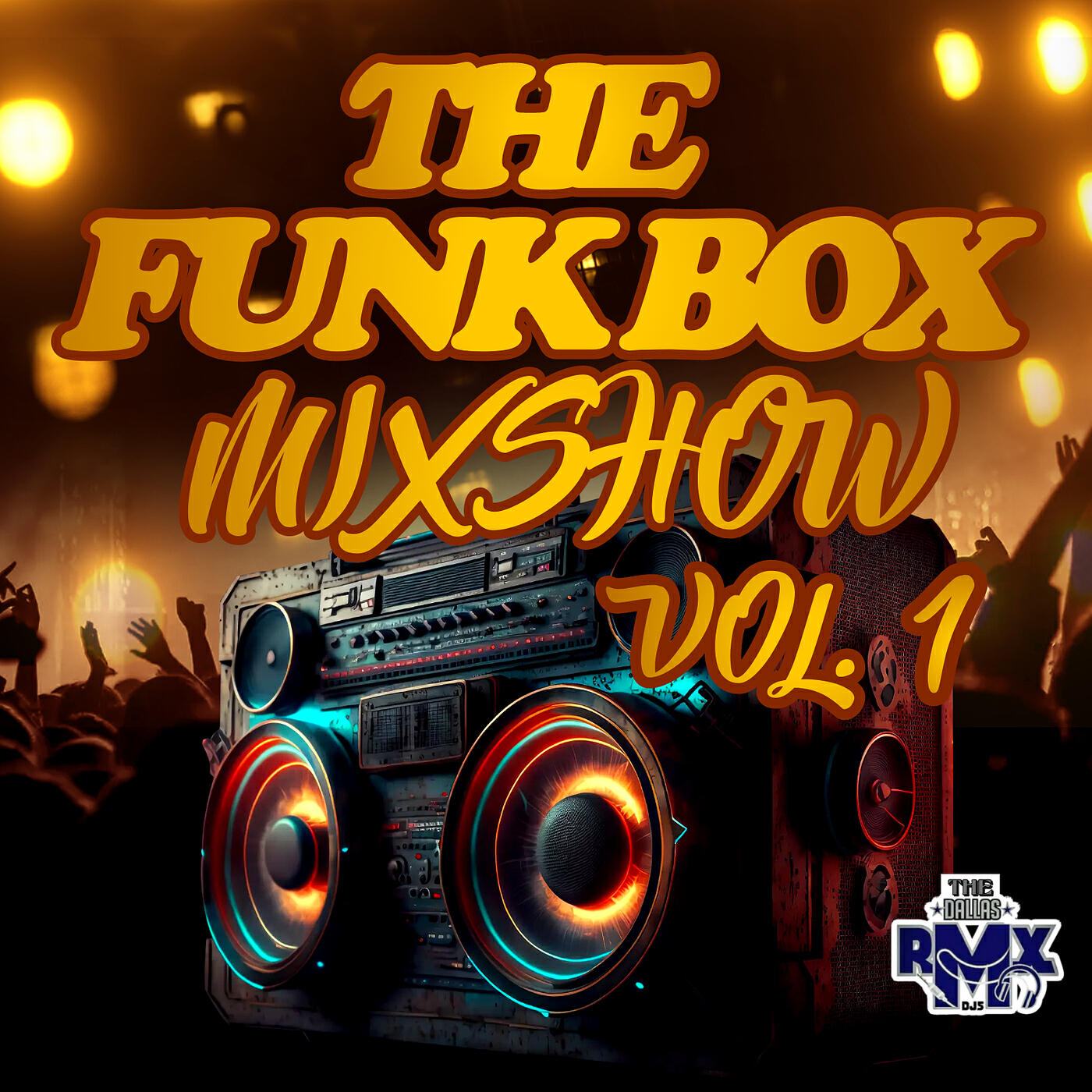 Релиз The Funk Box Mixshow, Vol. 1
