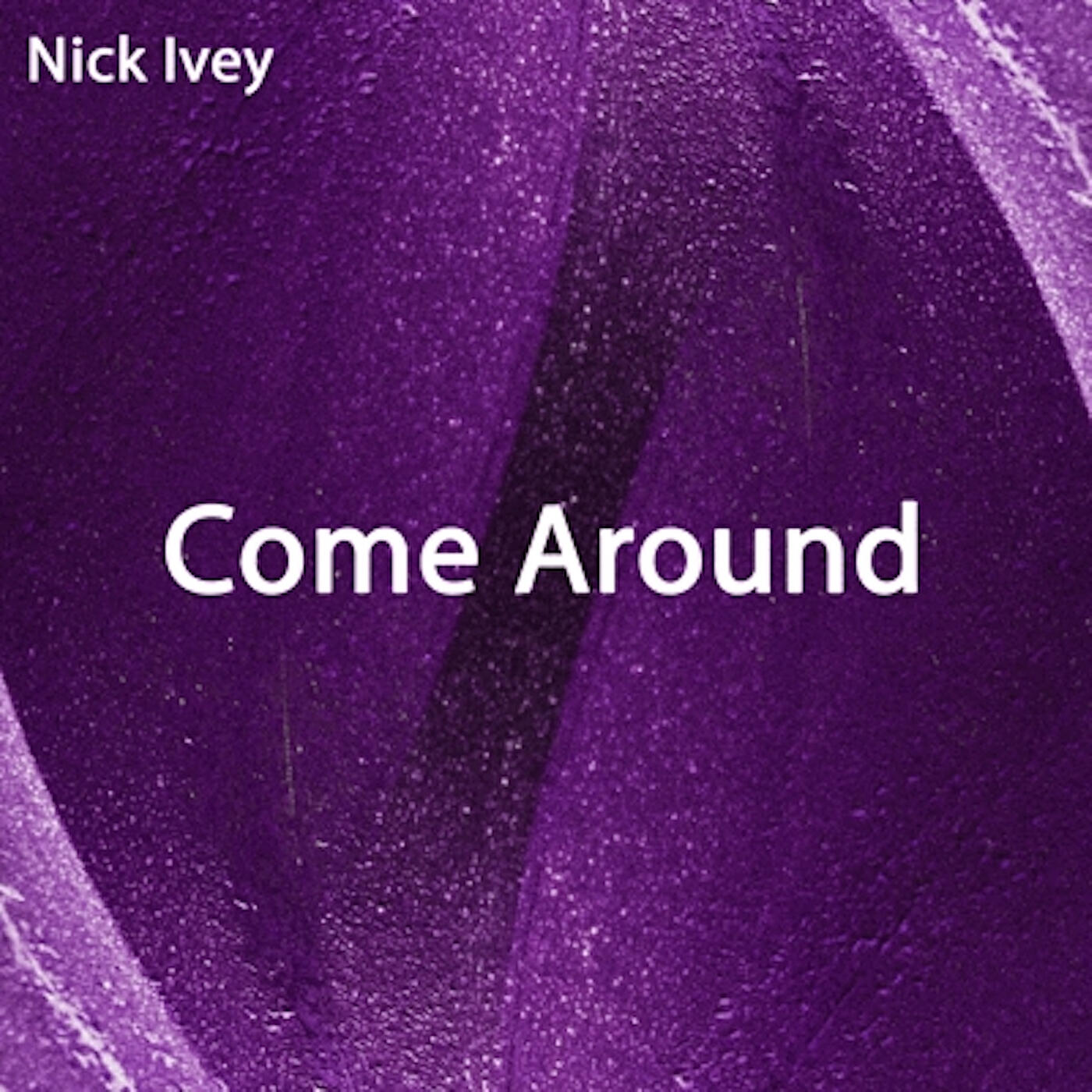 Релиз Come Around