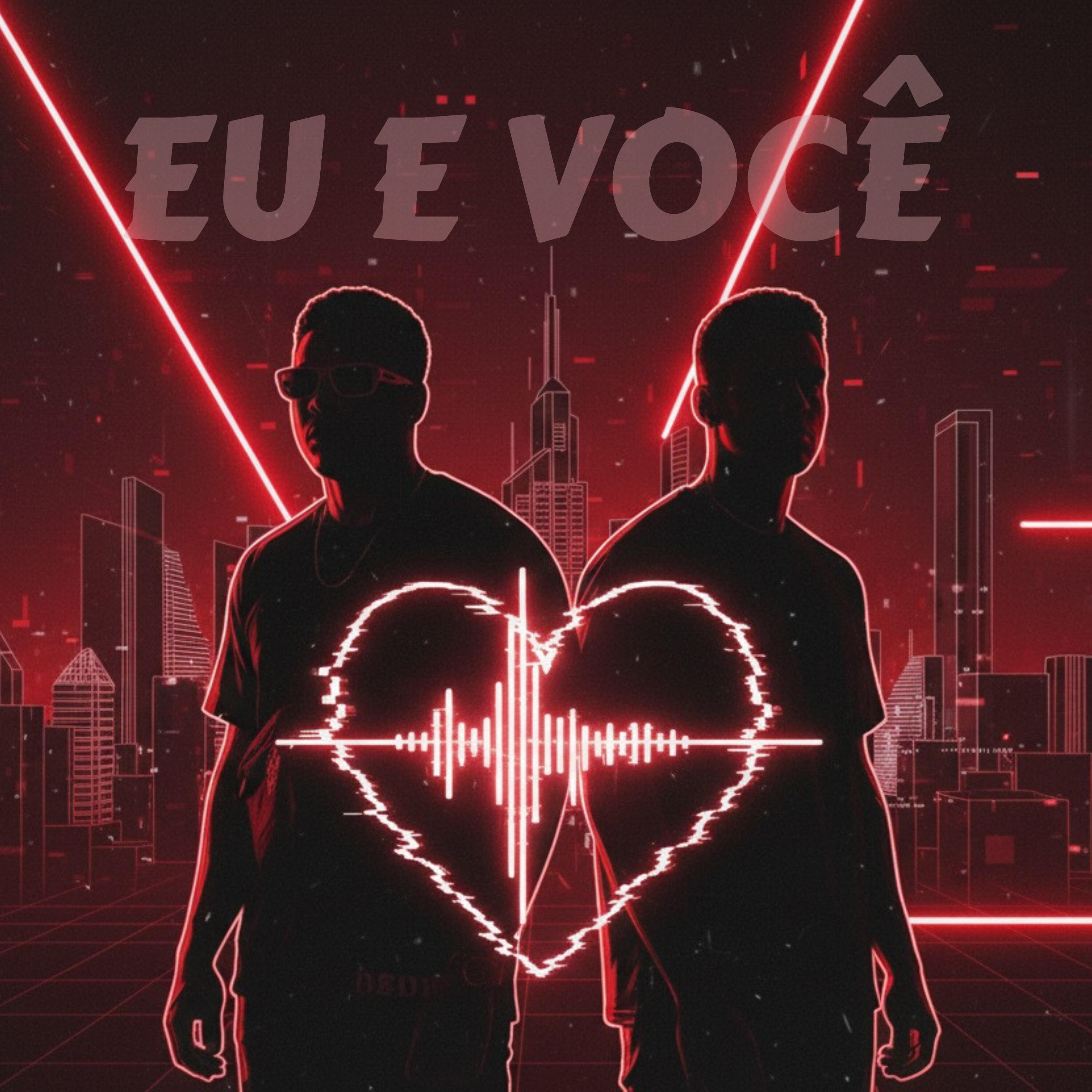 Релиз Eu e Você