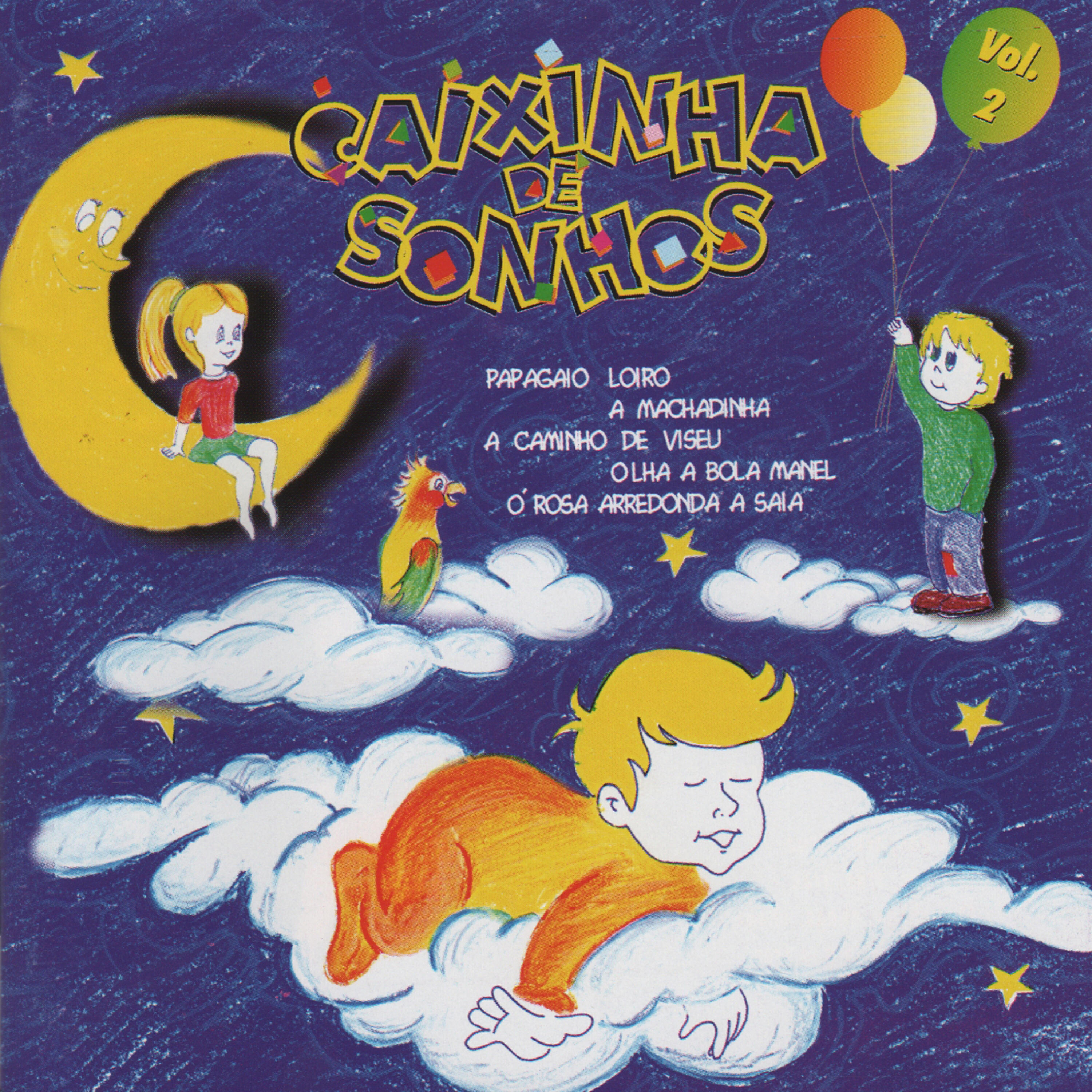 Релиз Caixinha de Sonhos Vol. 2