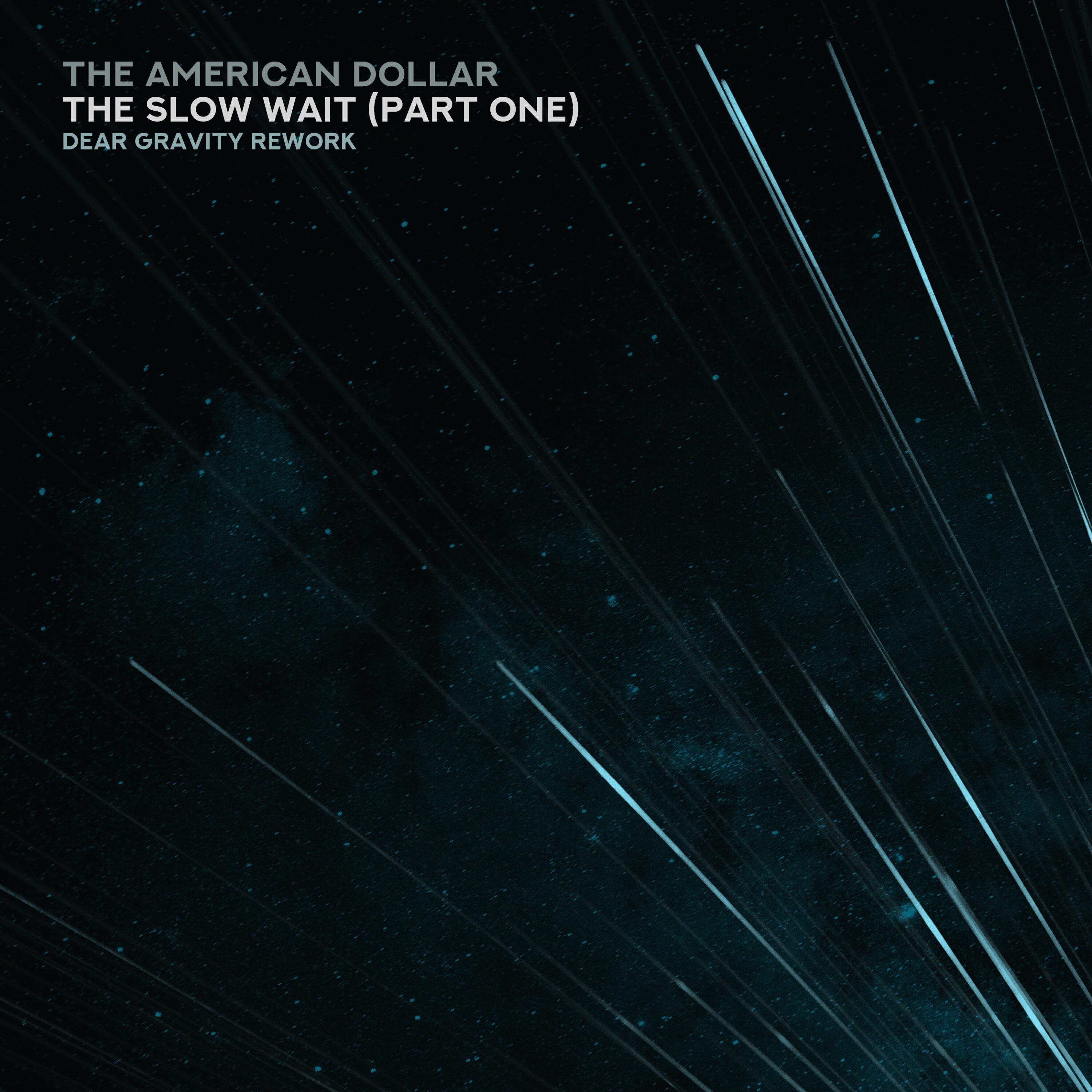 Релиз The Slow Wait (Part One)