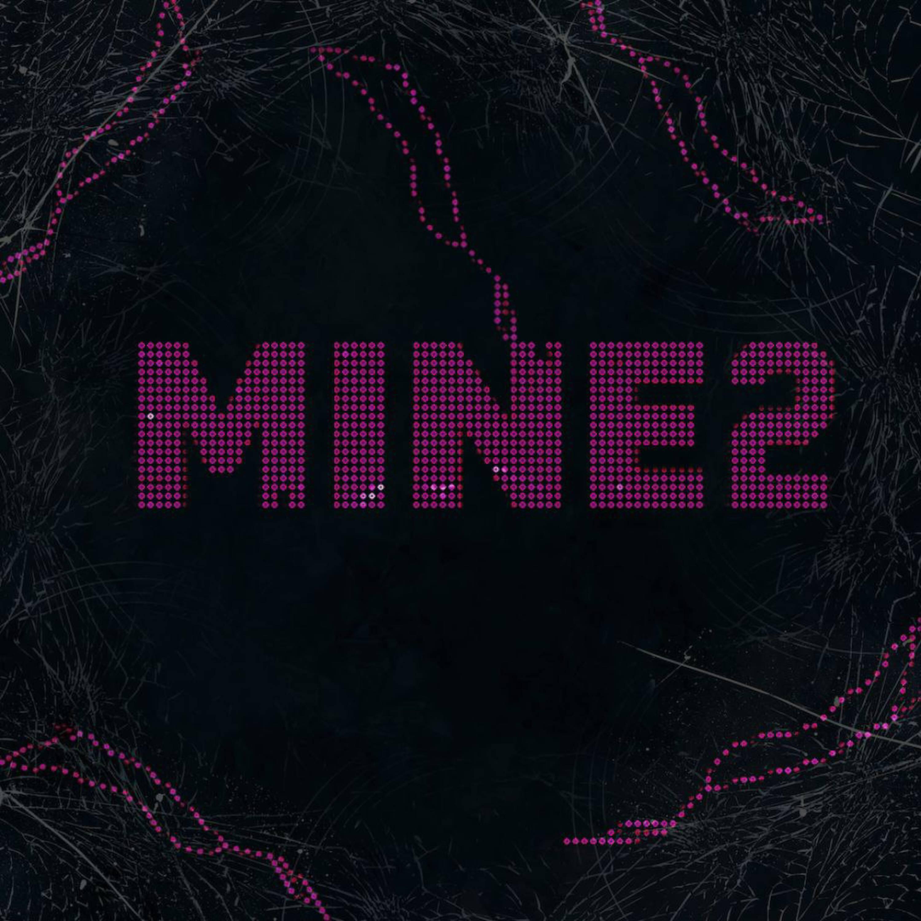 Релиз Mine 2