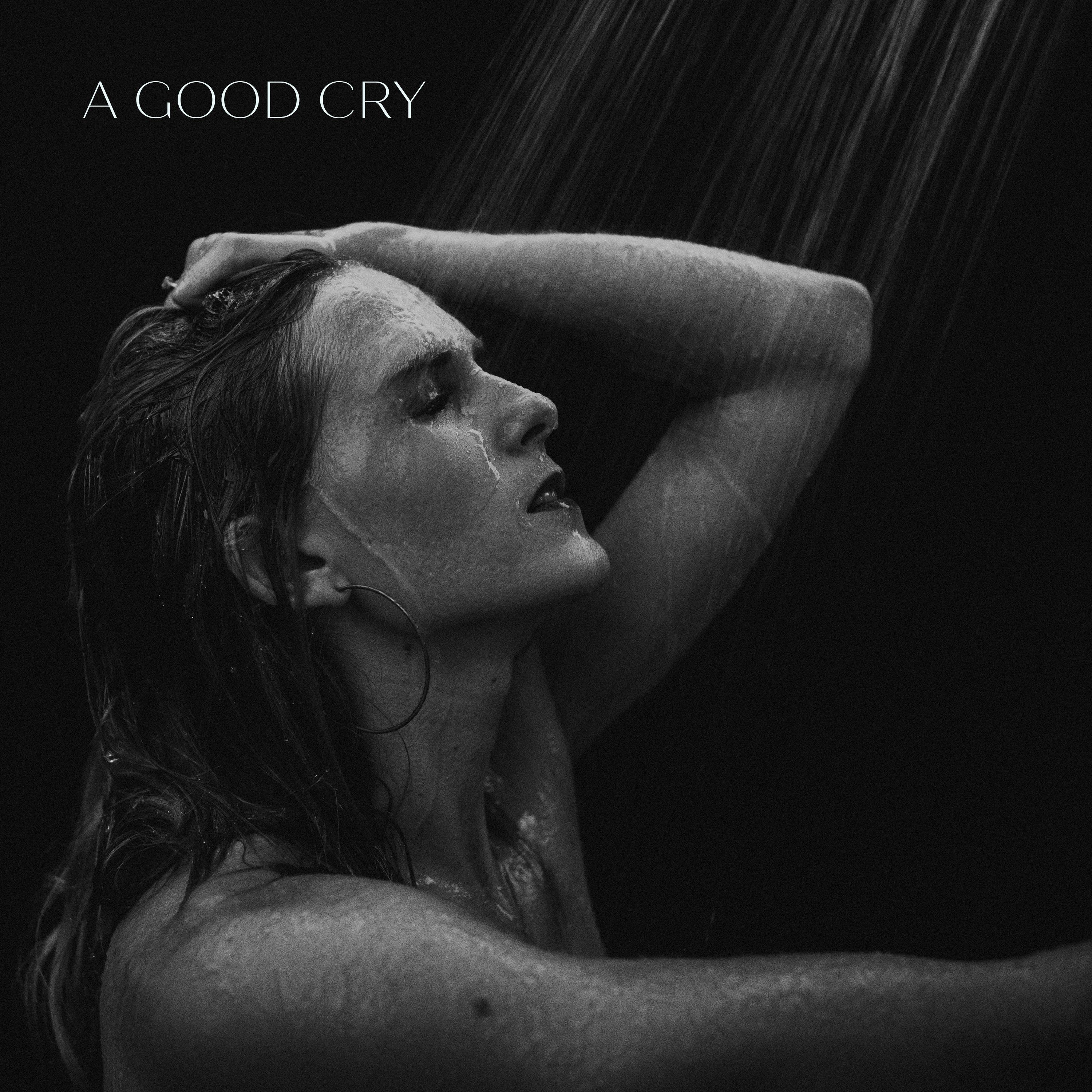 Релиз A Good Cry