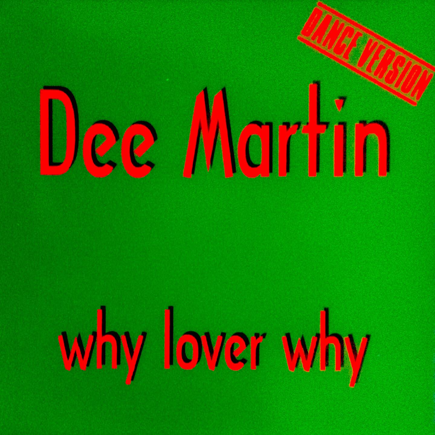Релиз Why Lover Why (Dance Version)