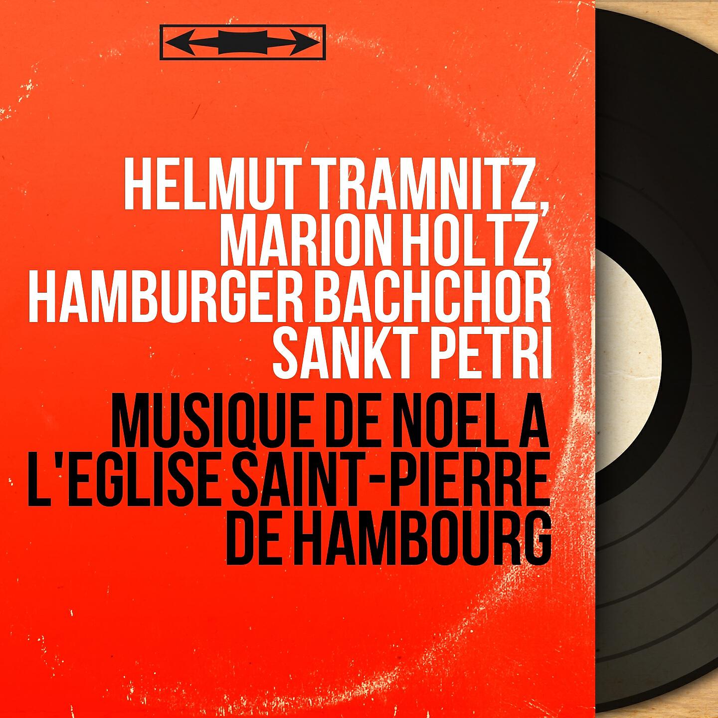Helmut Tramnitz, Marion Holtz, Hamburger Bachchor Sankt Petri