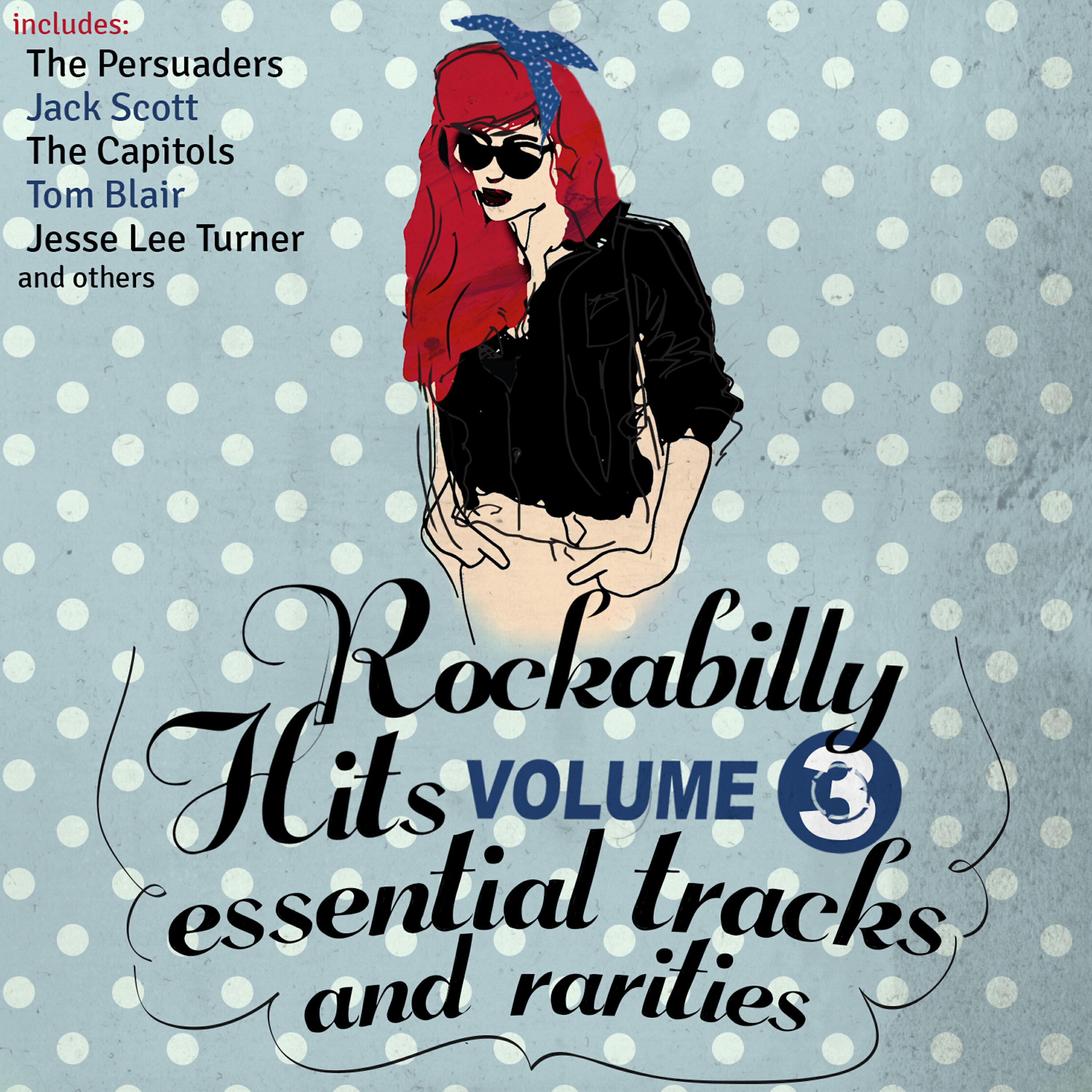 Релиз Rockabilly Hits, Essential Tracks and Rarities, Vol. 3