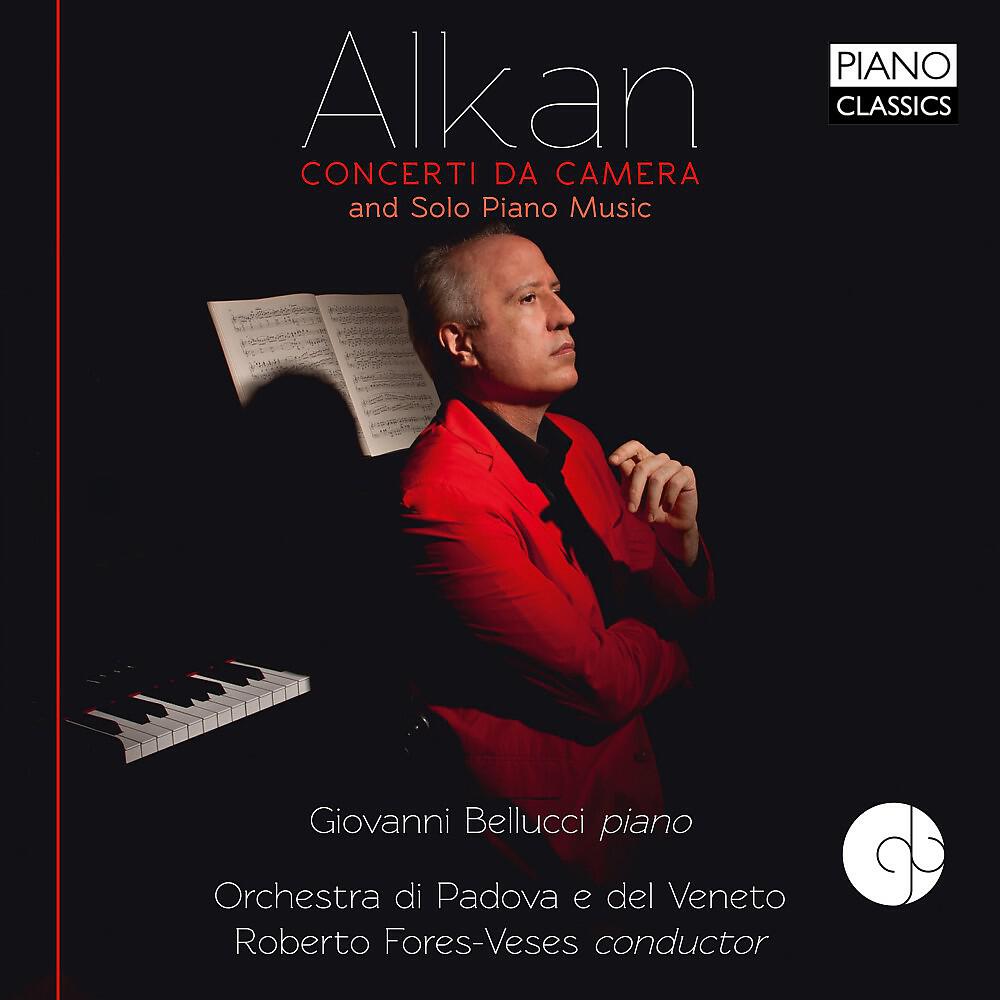 Релиз Alkan: Concerti da Camera and Solo Music
