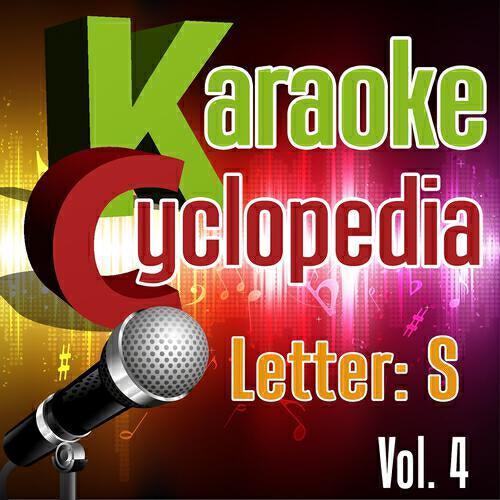 Релиз Karaoke Cyclopedia: Letter S, Vol. 4