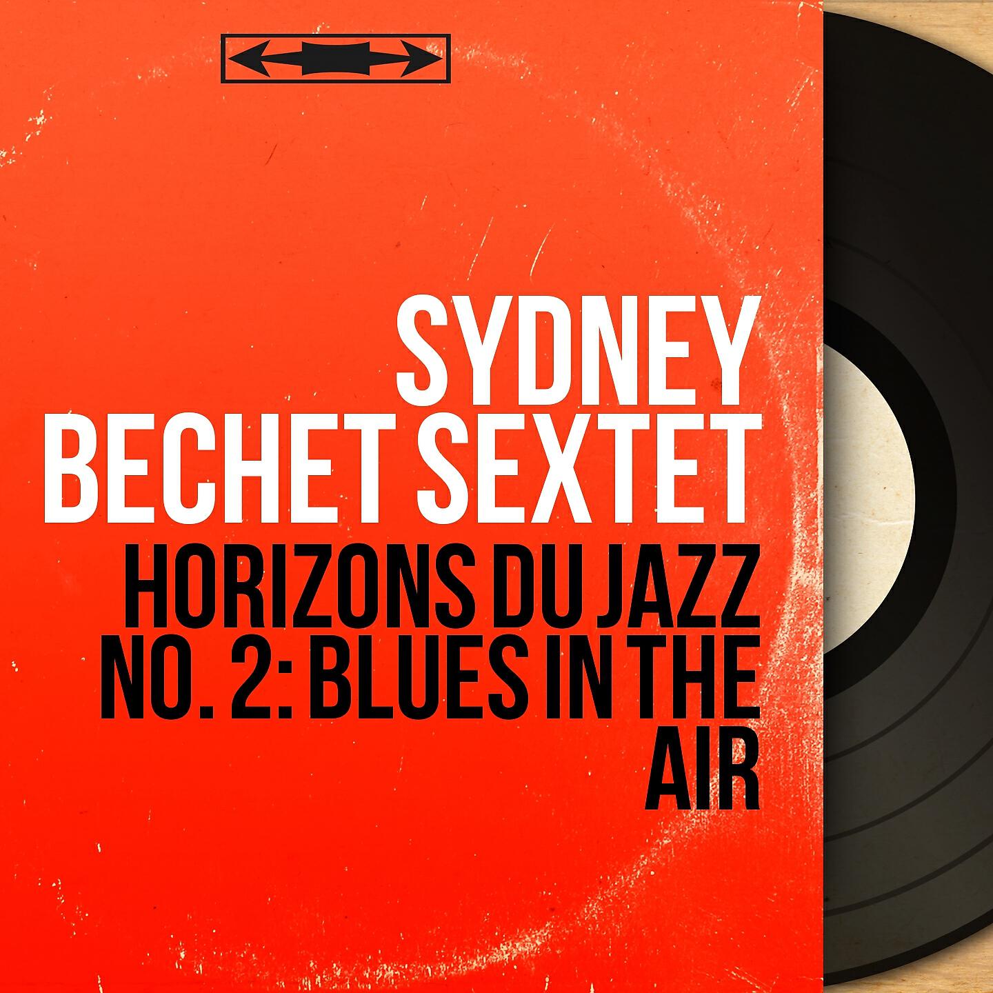 Релиз Horizons du jazz No. 2: Blues In The Air