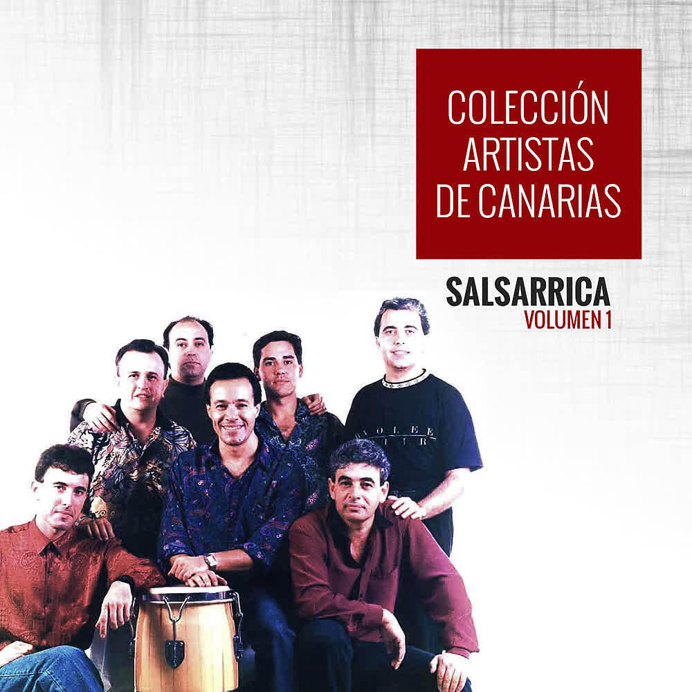 Релиз Colección Artistas de Canarias Salsarrica (Volumen 1)