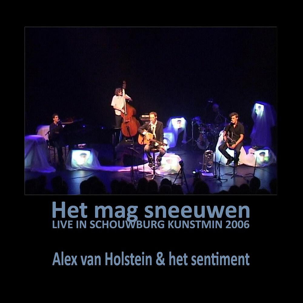 Alex van Holstein & Het Sentiment