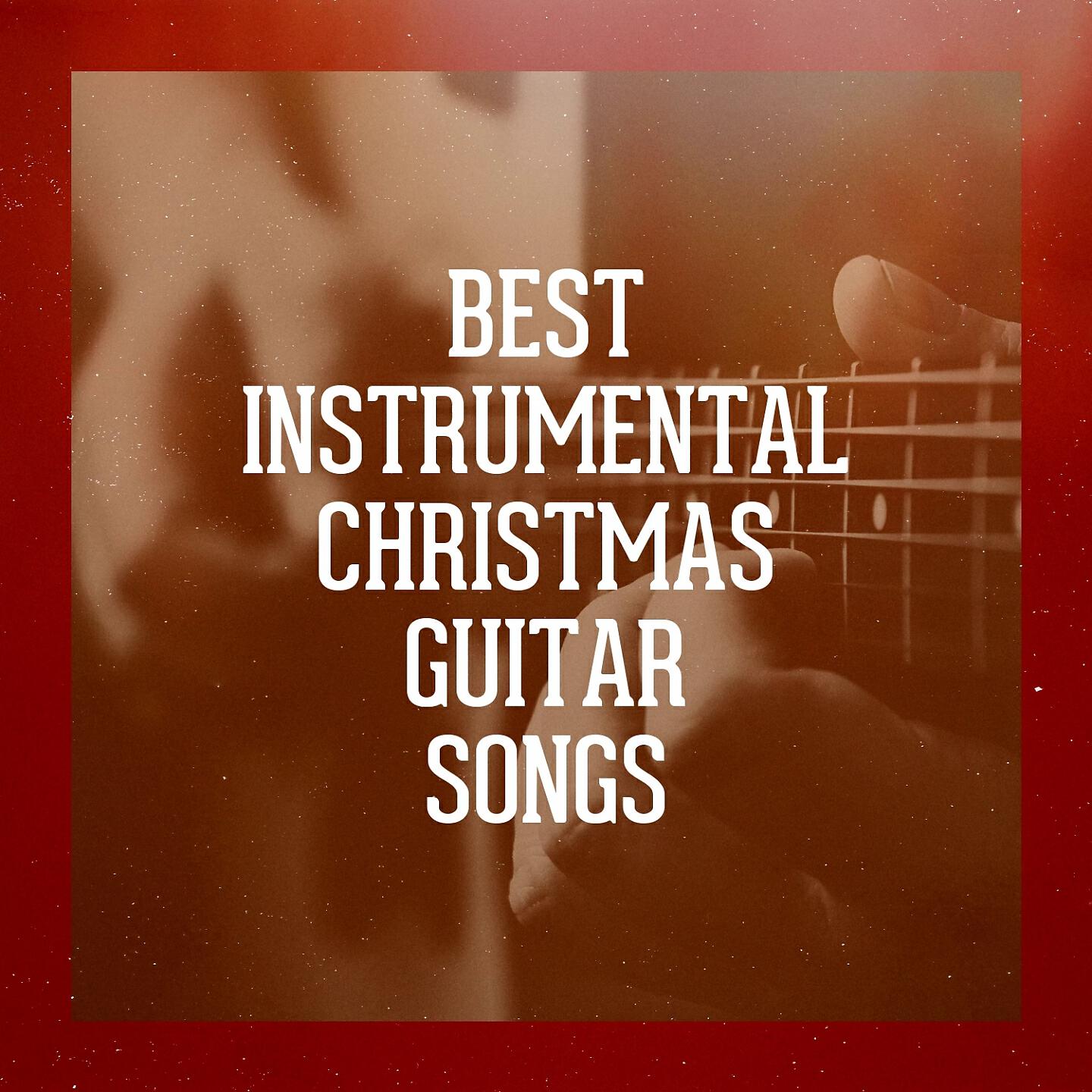 Релиз Best Instrumental Christmas Guitar Songs