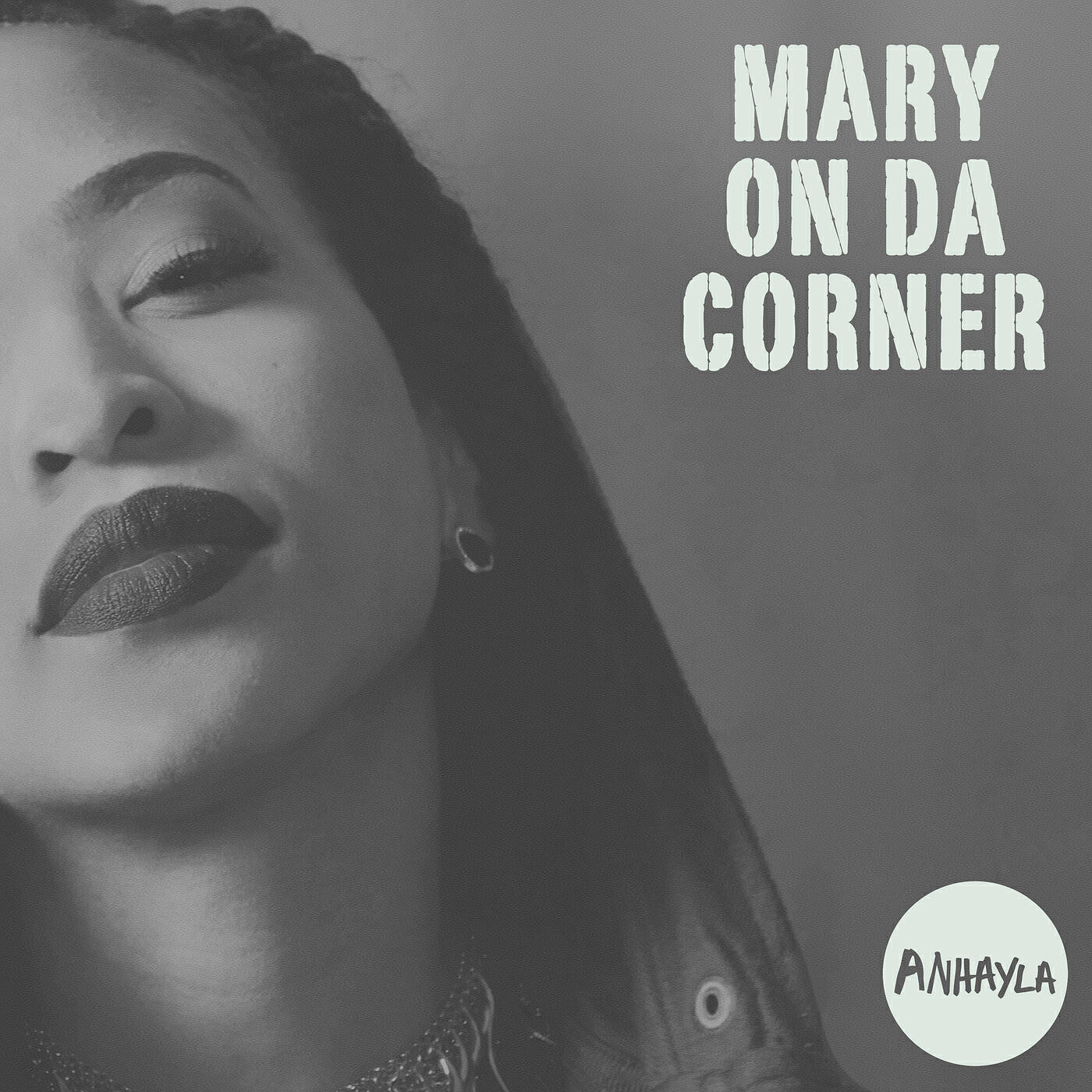 Релиз Mary on da Corner