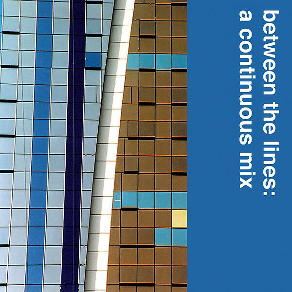 Релиз Between The Lines: A Continuous Mix