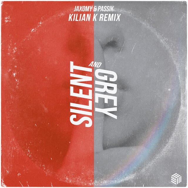 Релиз Silent & Grey (Kilian K Remix)