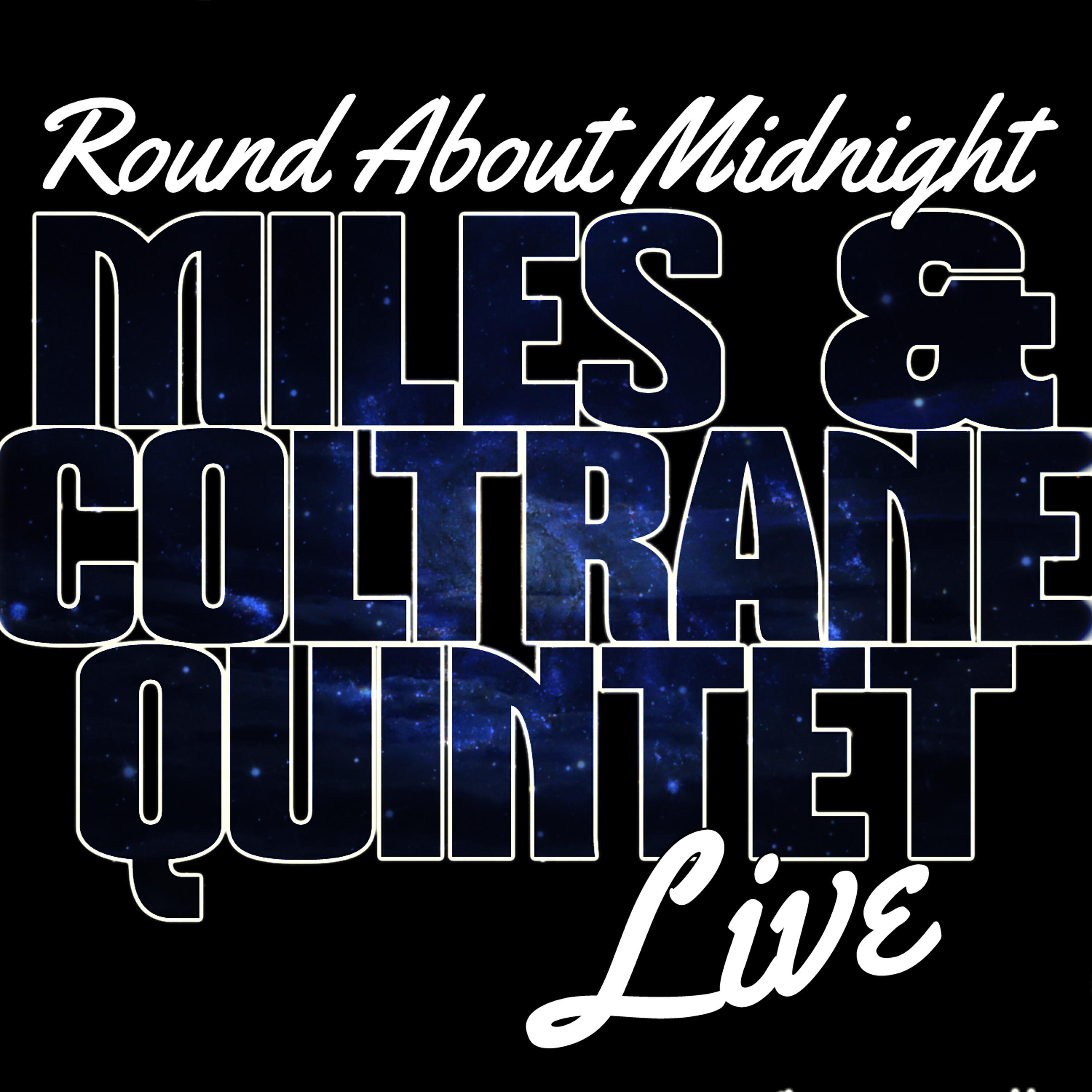 Релиз Round About Midnight Live