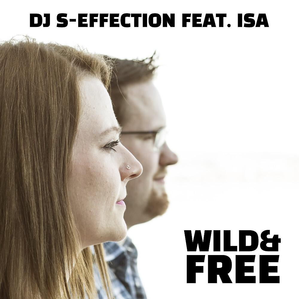 Релиз Wild & Free (Radio Edit)