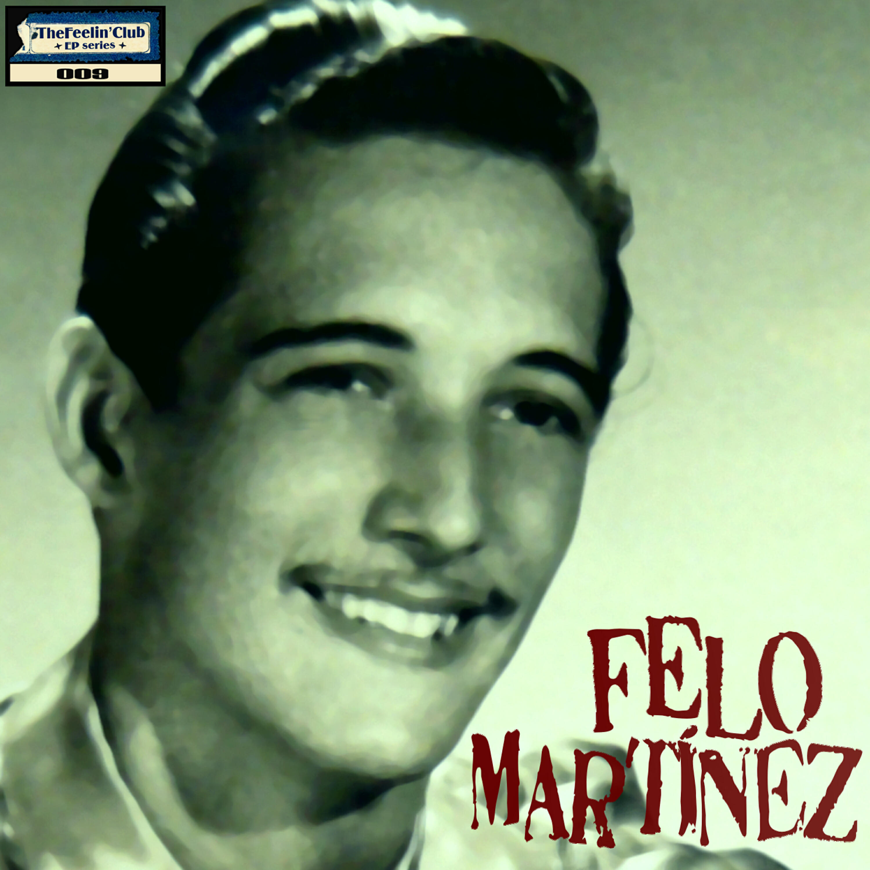 Релиз Felo Martínez - Ep