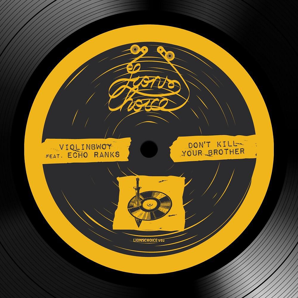 Релиз Don't Kill Your Brother