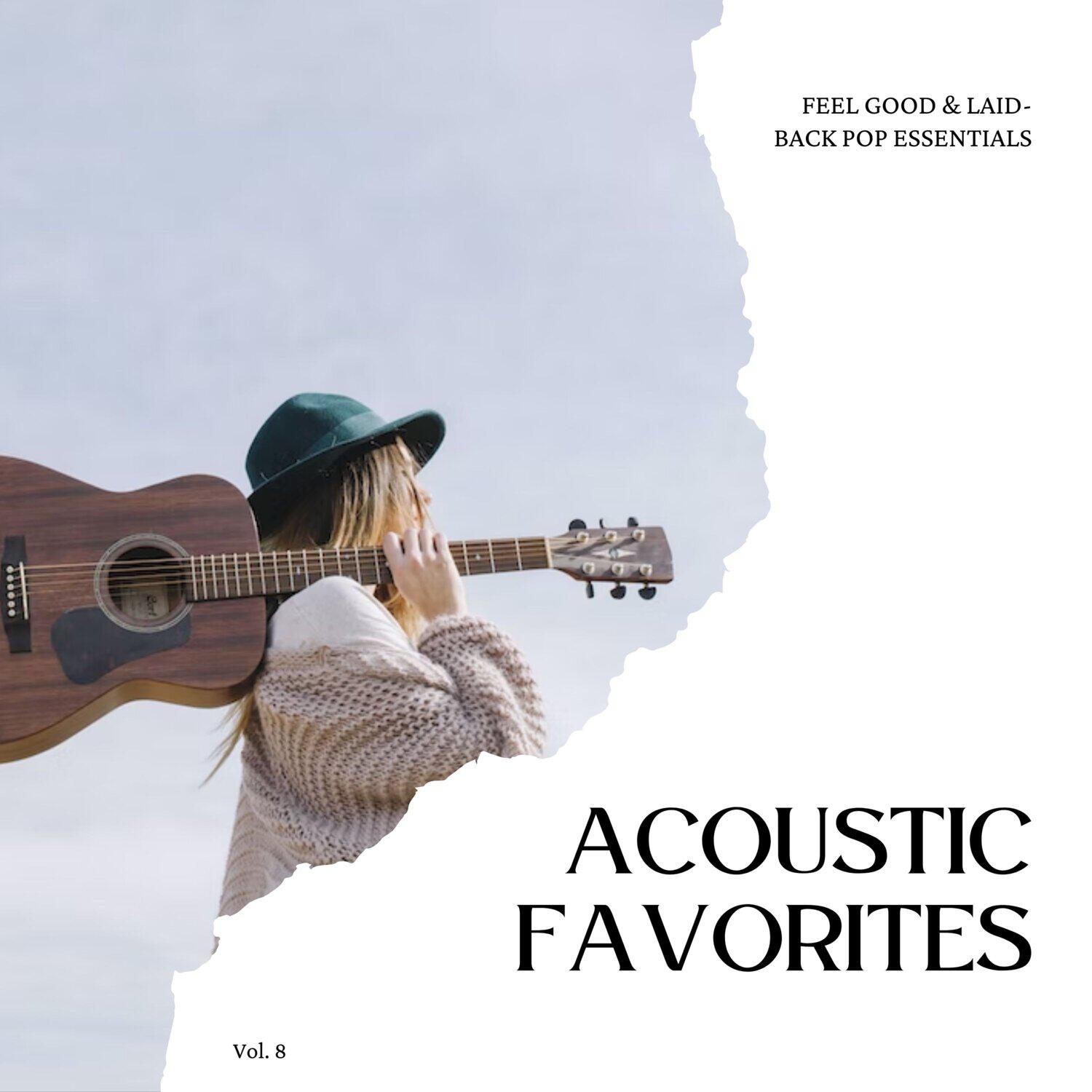 Релиз Acoustic Favorites: Feel Good & Laid-Back Pop Essentials, Vol. 08