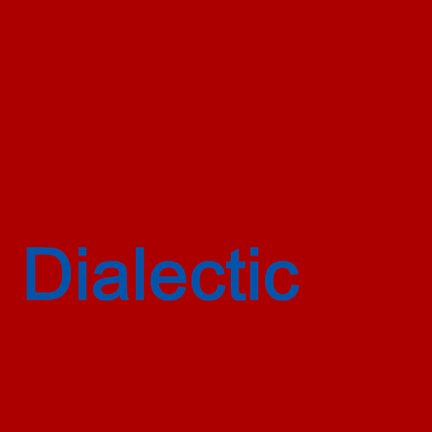 Релиз Dialectic