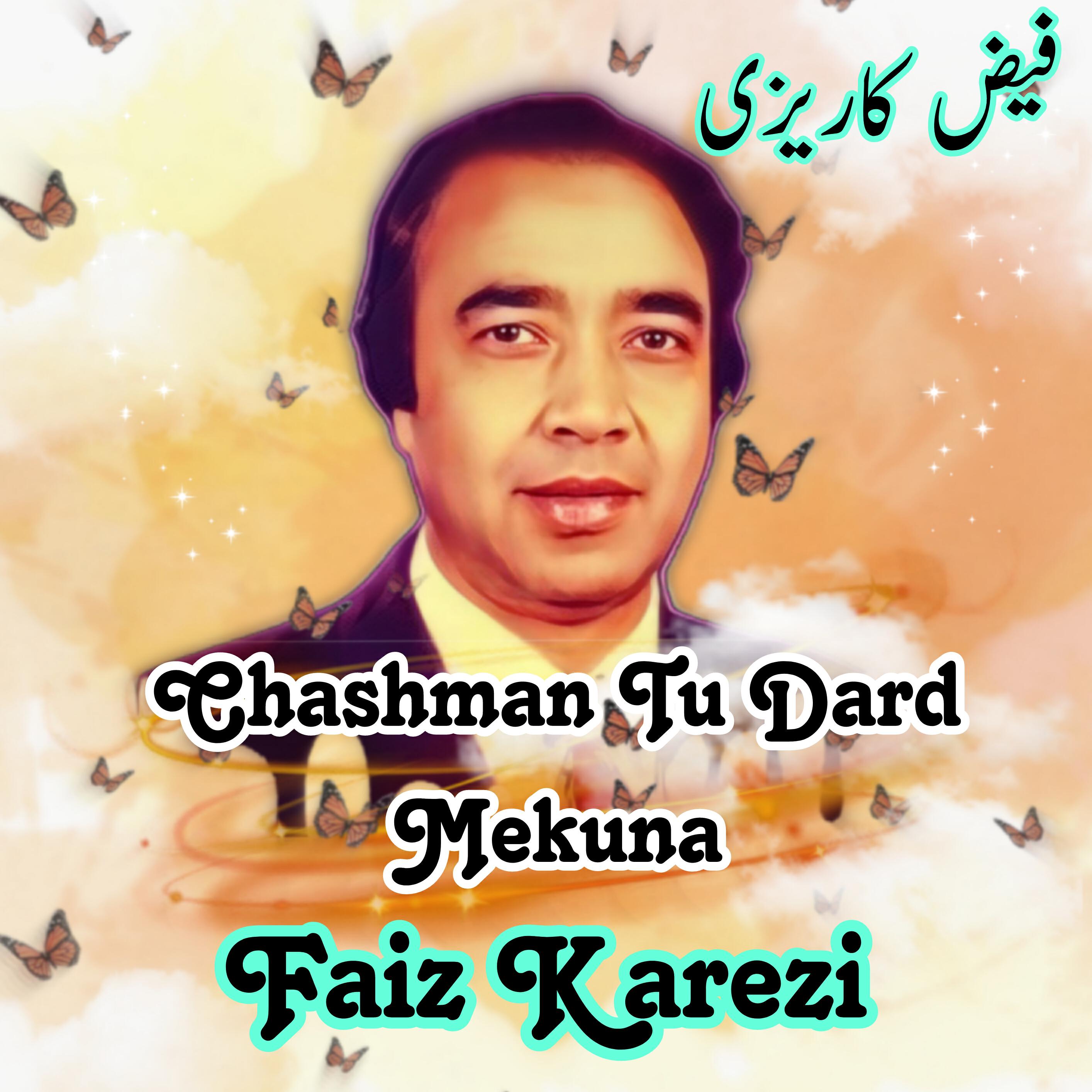 Релиз Chashman Tu Dard Mekuna