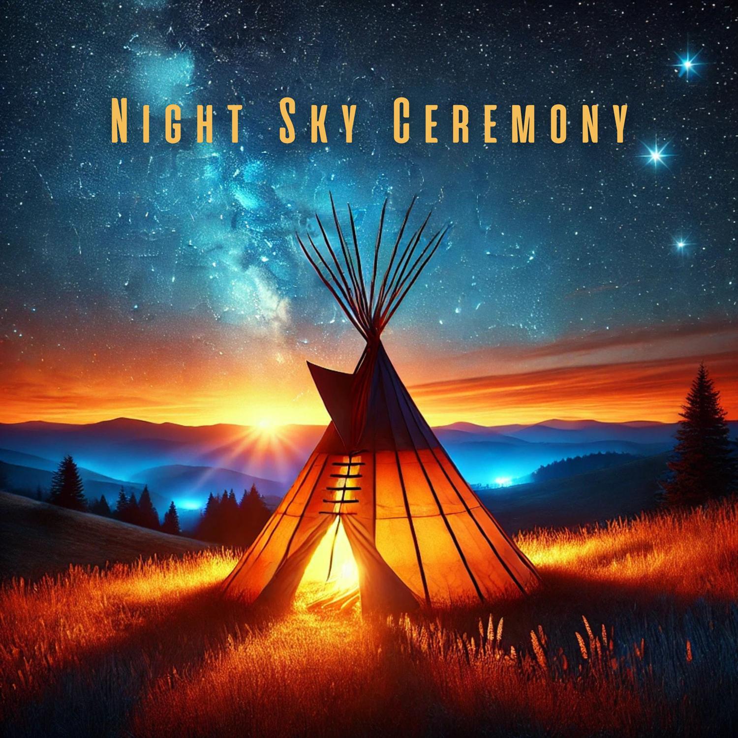 Релиз Night Sky Ceremony: Native American Flutes for Bedtime Meditation